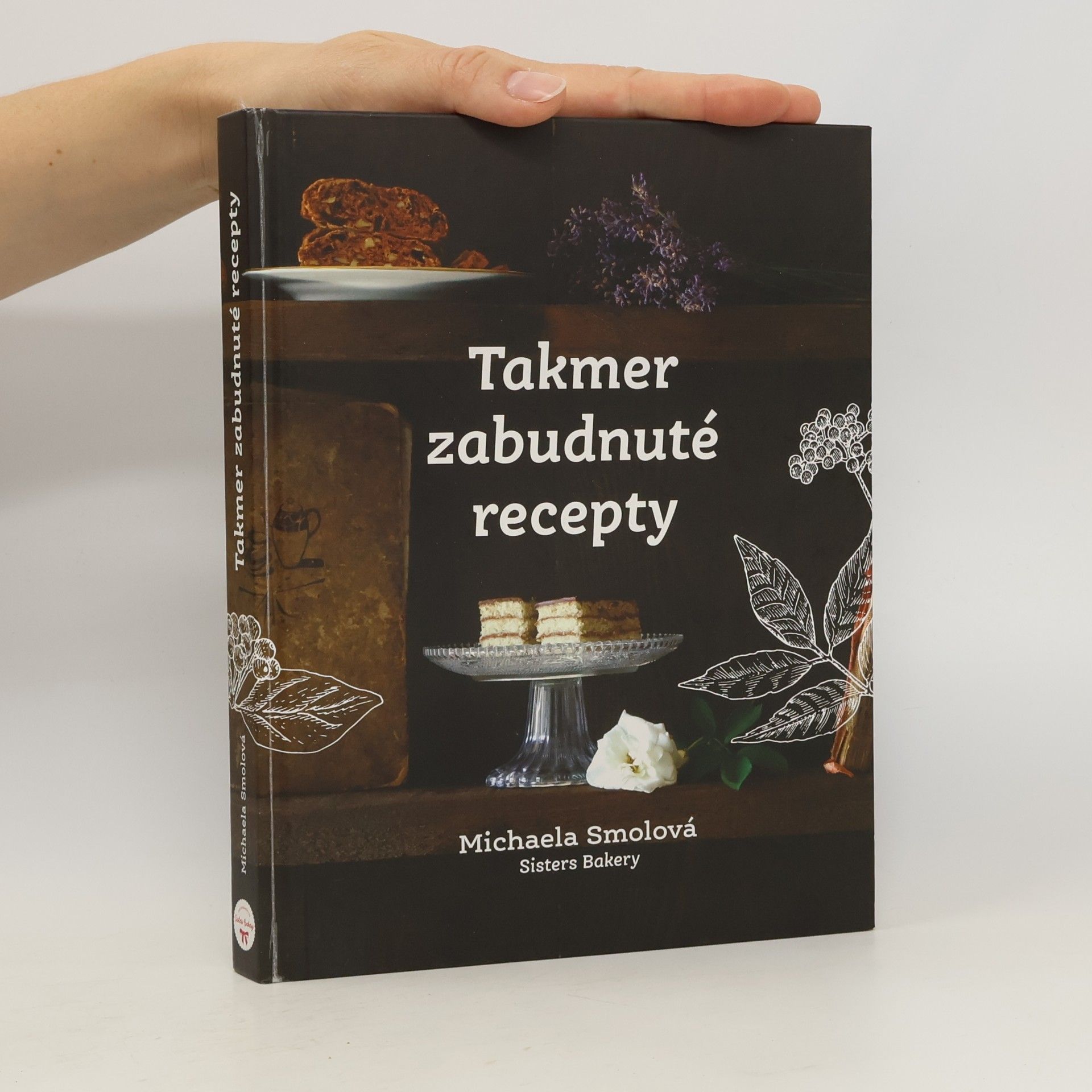 Michaela Smolová Takmer zabudnuté recepty