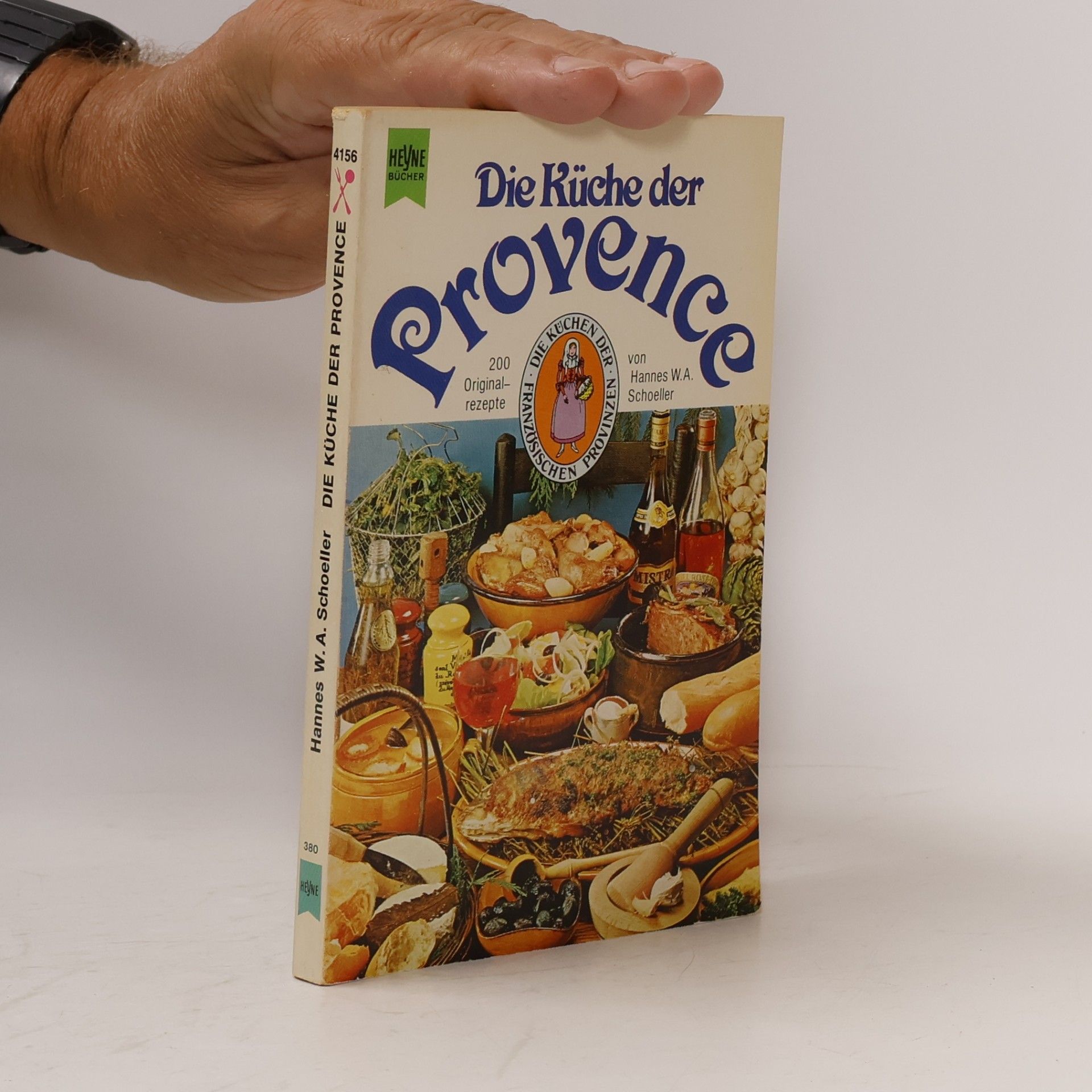 Hannes W. A. Schoeller Die Küche der Provence