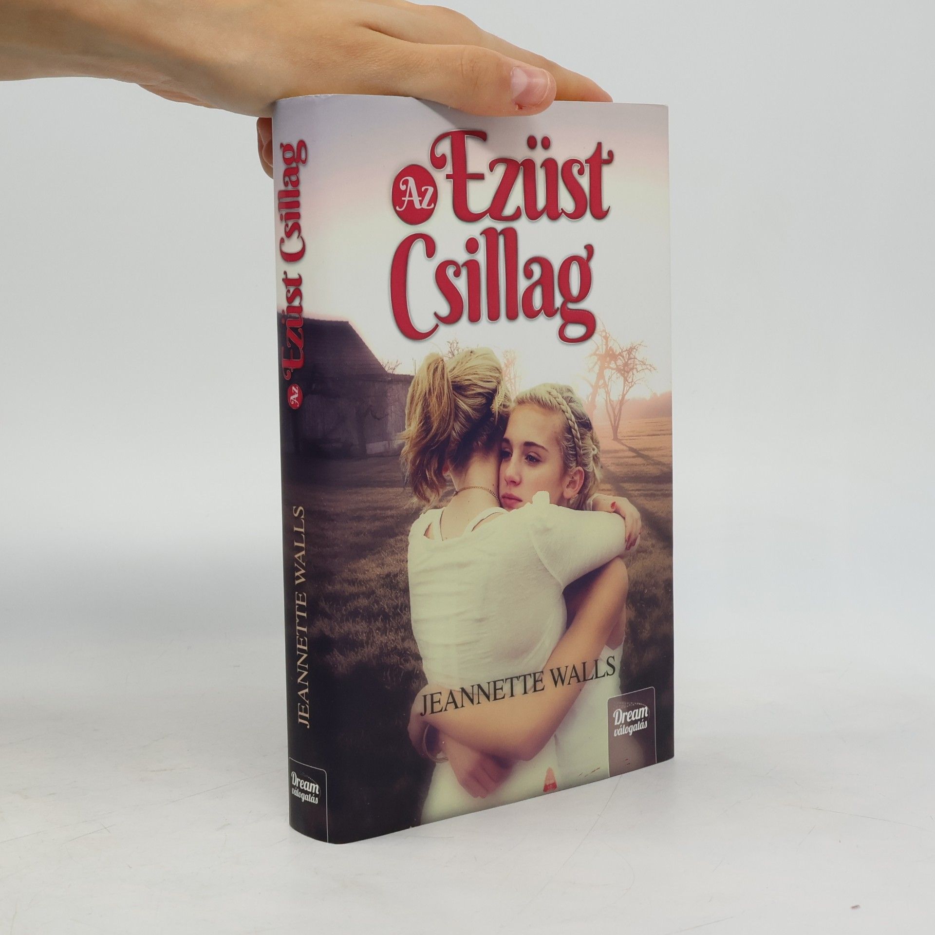 Jeannette Walls Az Ezüst Csillag