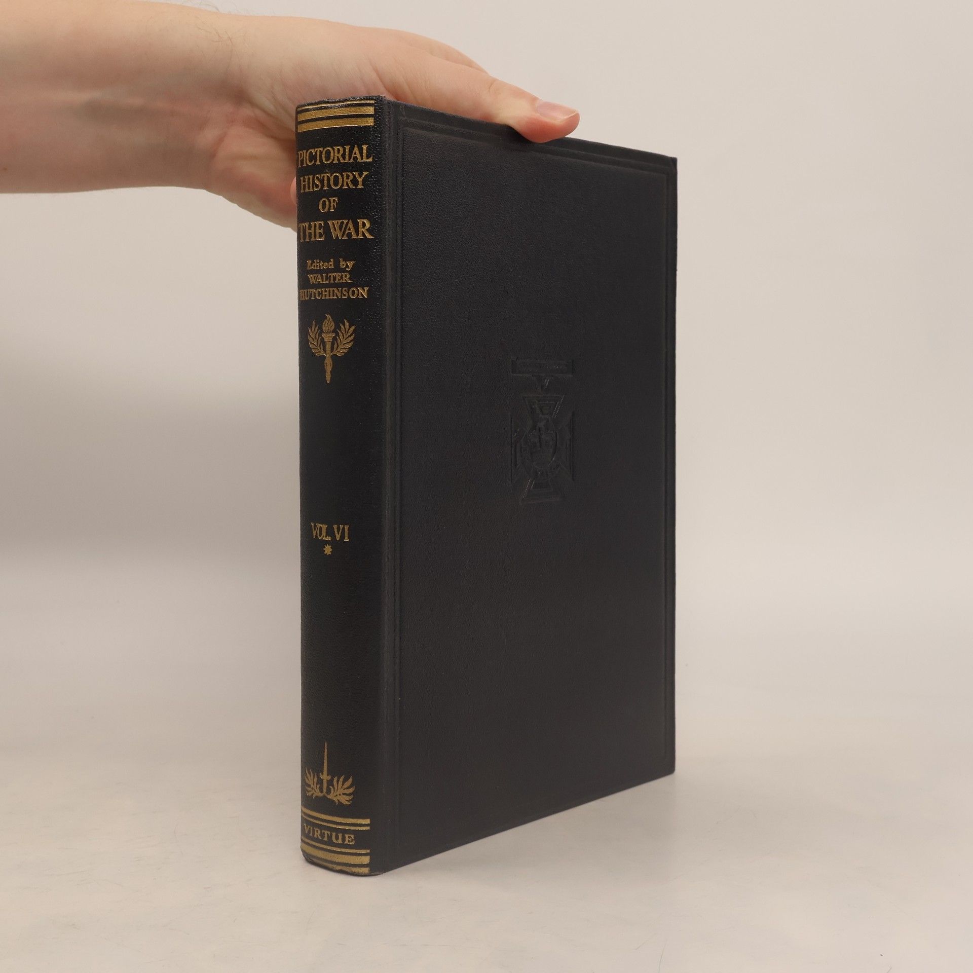 Walter Hutchinson History of the War. Vol. VI