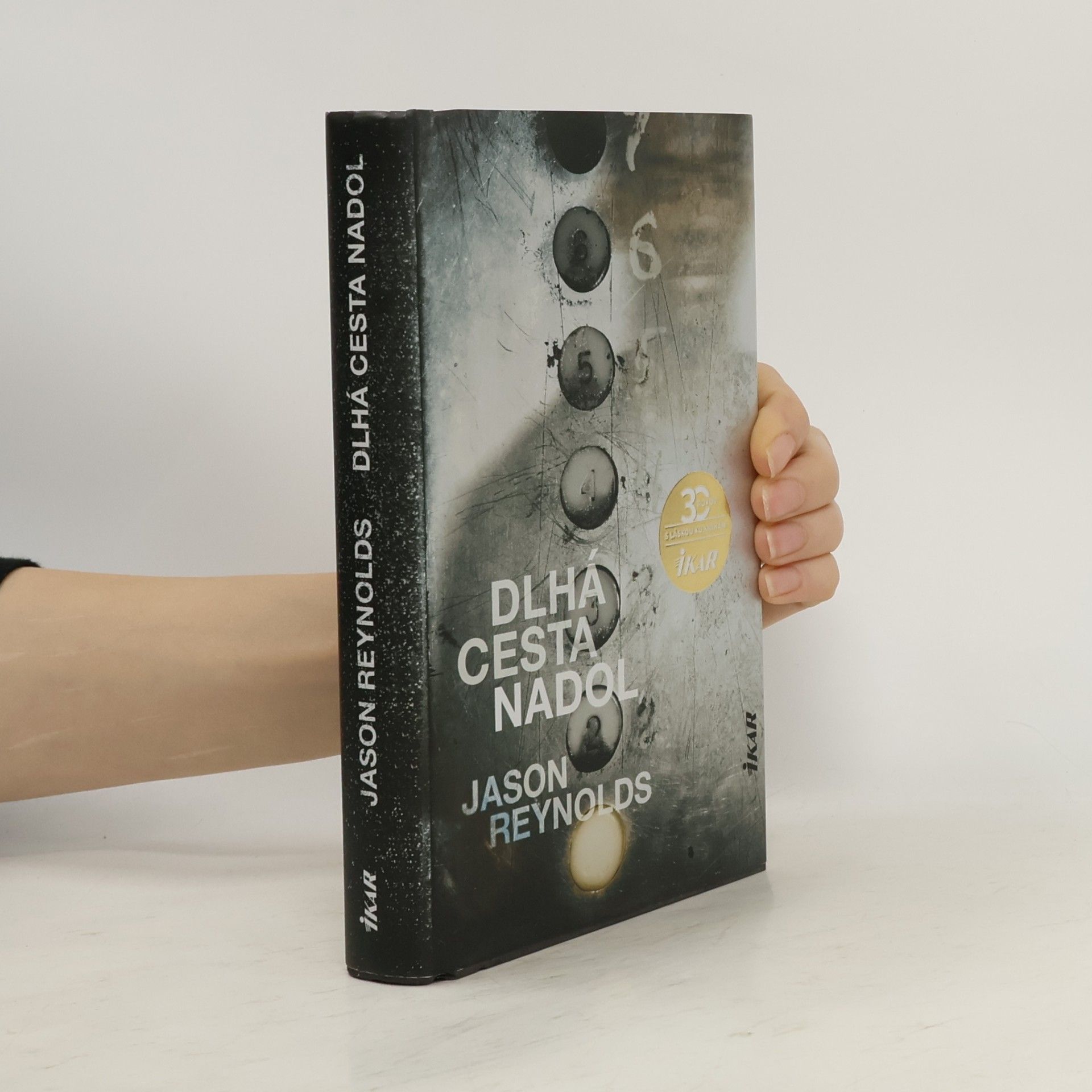 Jason Reynolds Dlhá cesta nadol