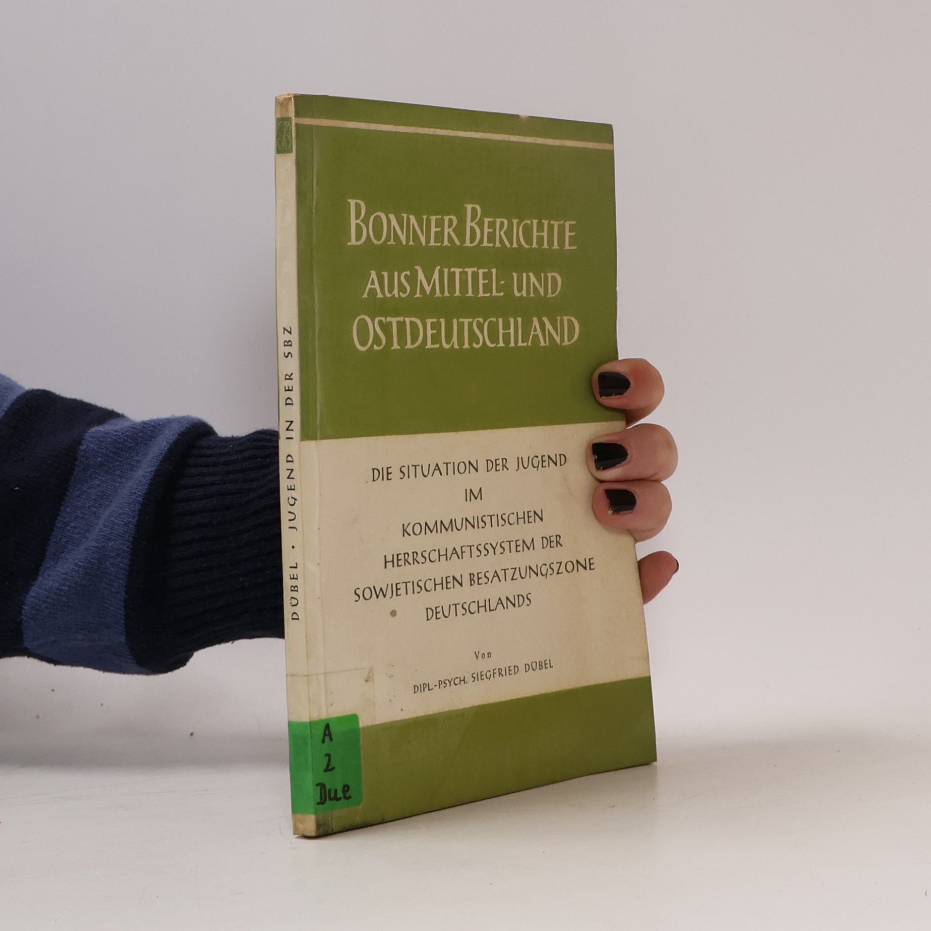 Die Situation der Jugend im kommunistischen Herrschaftssystem der sowjetischen Besatzungszone Deutschlands