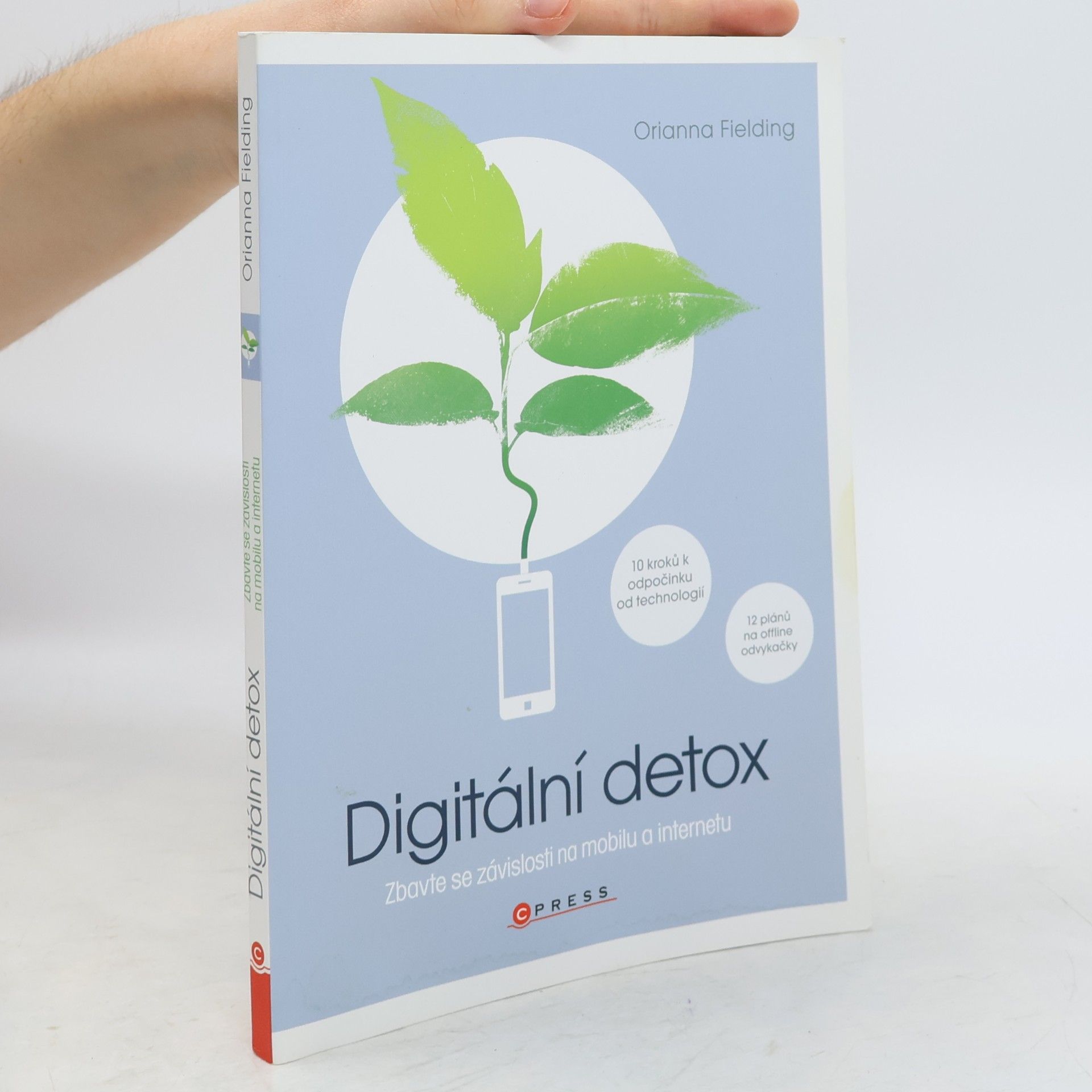 Martina Mutlová Digitální detox : zbavte se závislosti na mobilu a internetu