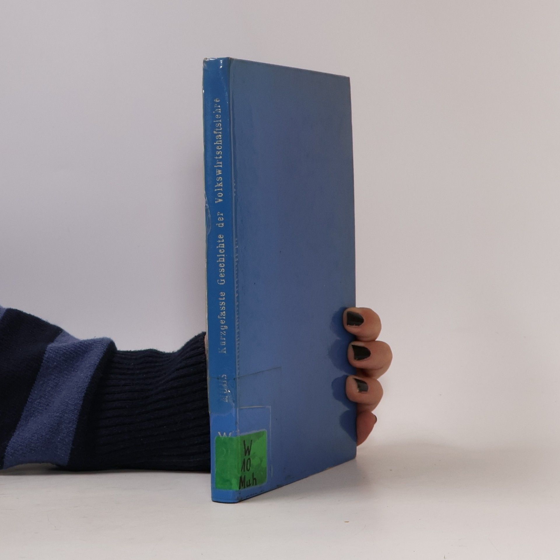 Kurzgefaßte Geschichte der Volkswirtschaftslehre