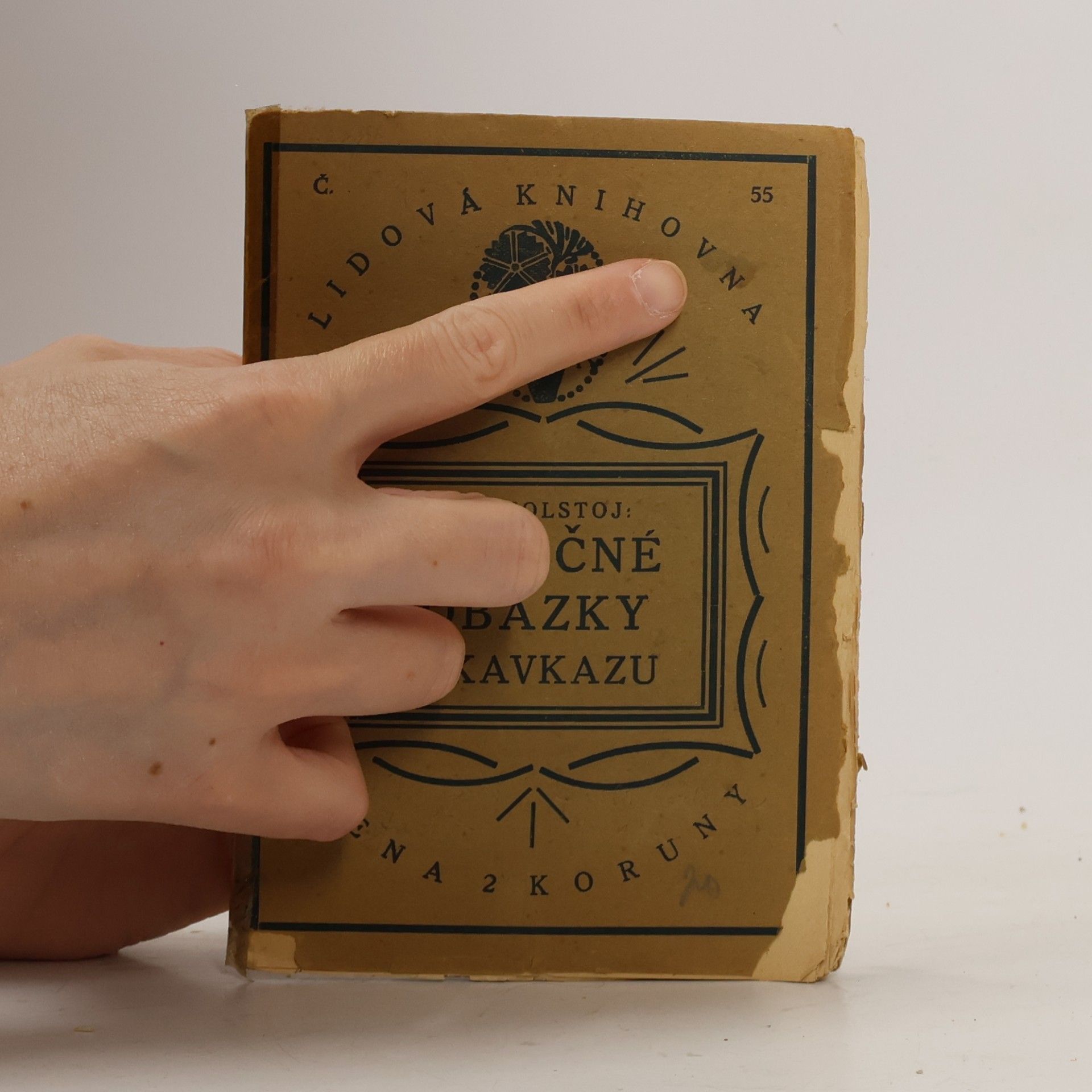 Lev Nikolajevič Tolstoj Válečné obrázky z Kavkazu