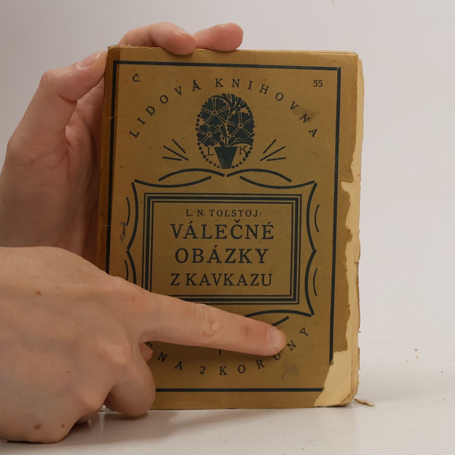Lev Nikolajevič Tolstoj Válečné obrázky z Kavkazu