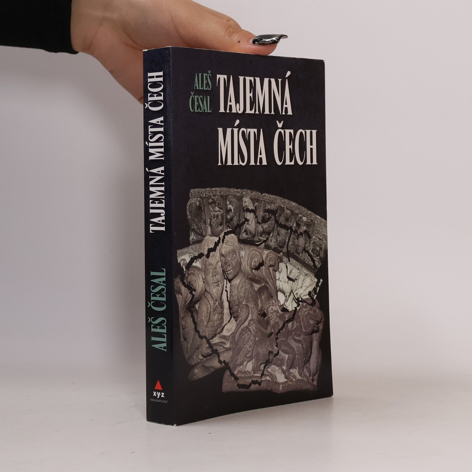 Aleš Česal Tajemná místa Čech