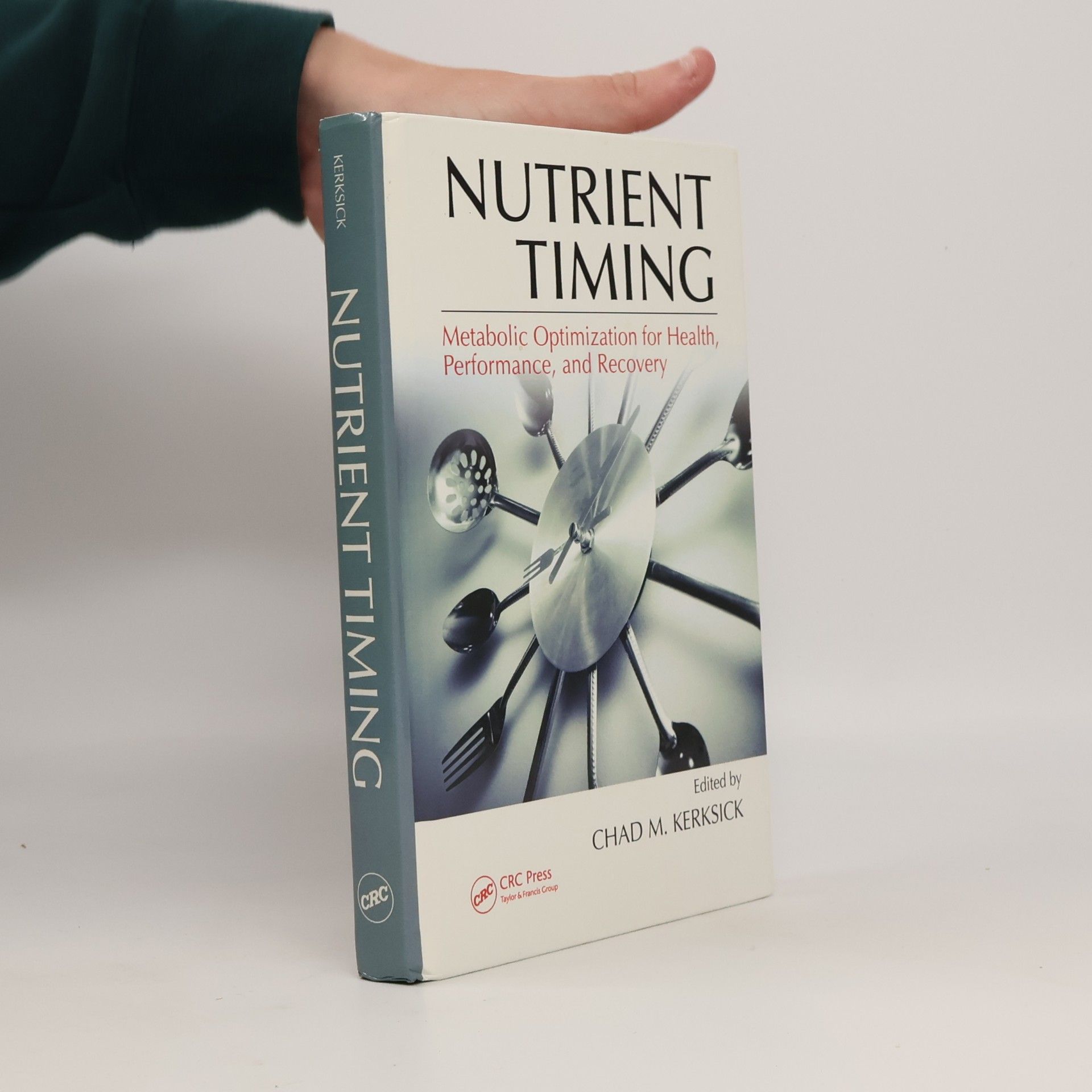 Chad M. Kerksick Nutrient Timing