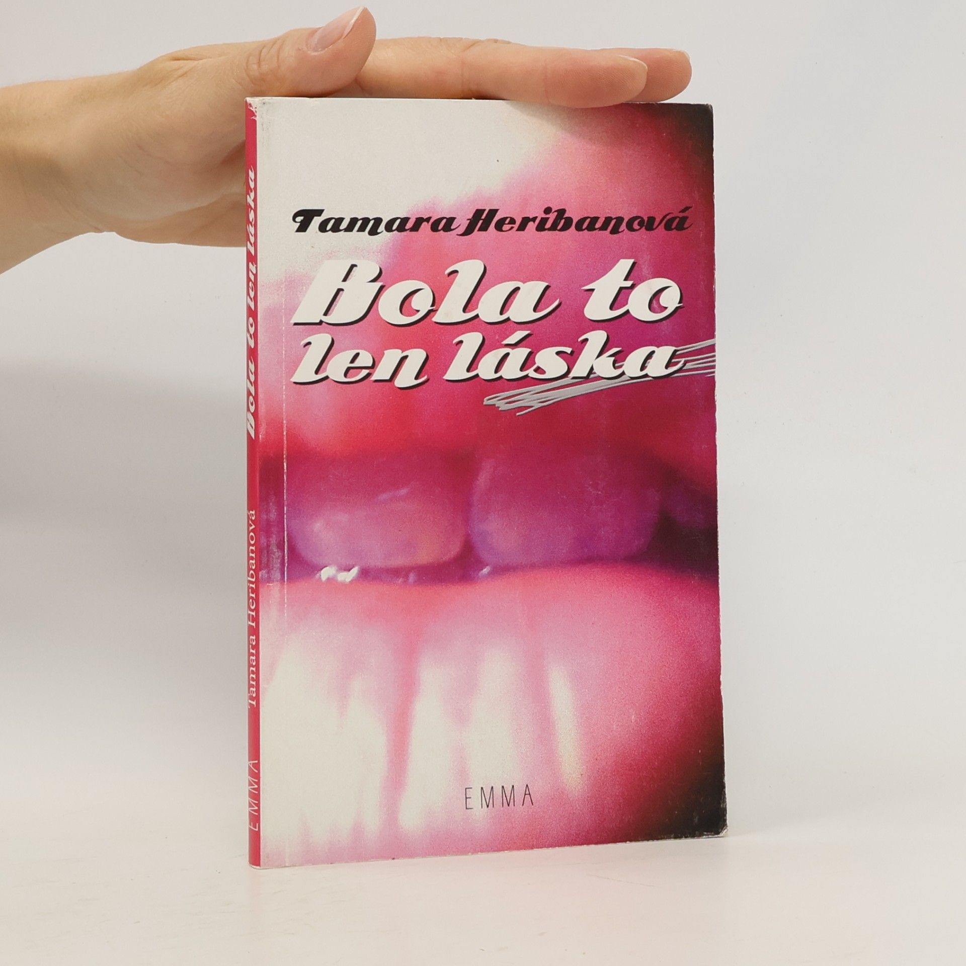 Tamara Heribanová Bola to len láska