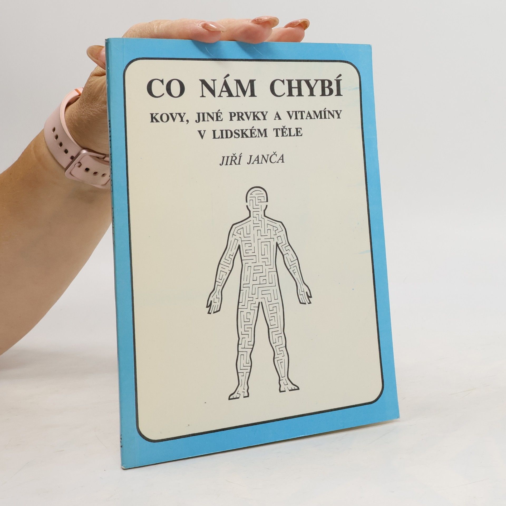Co nám chybý, kovy, jiné prvky a vitamíny v lidském těle