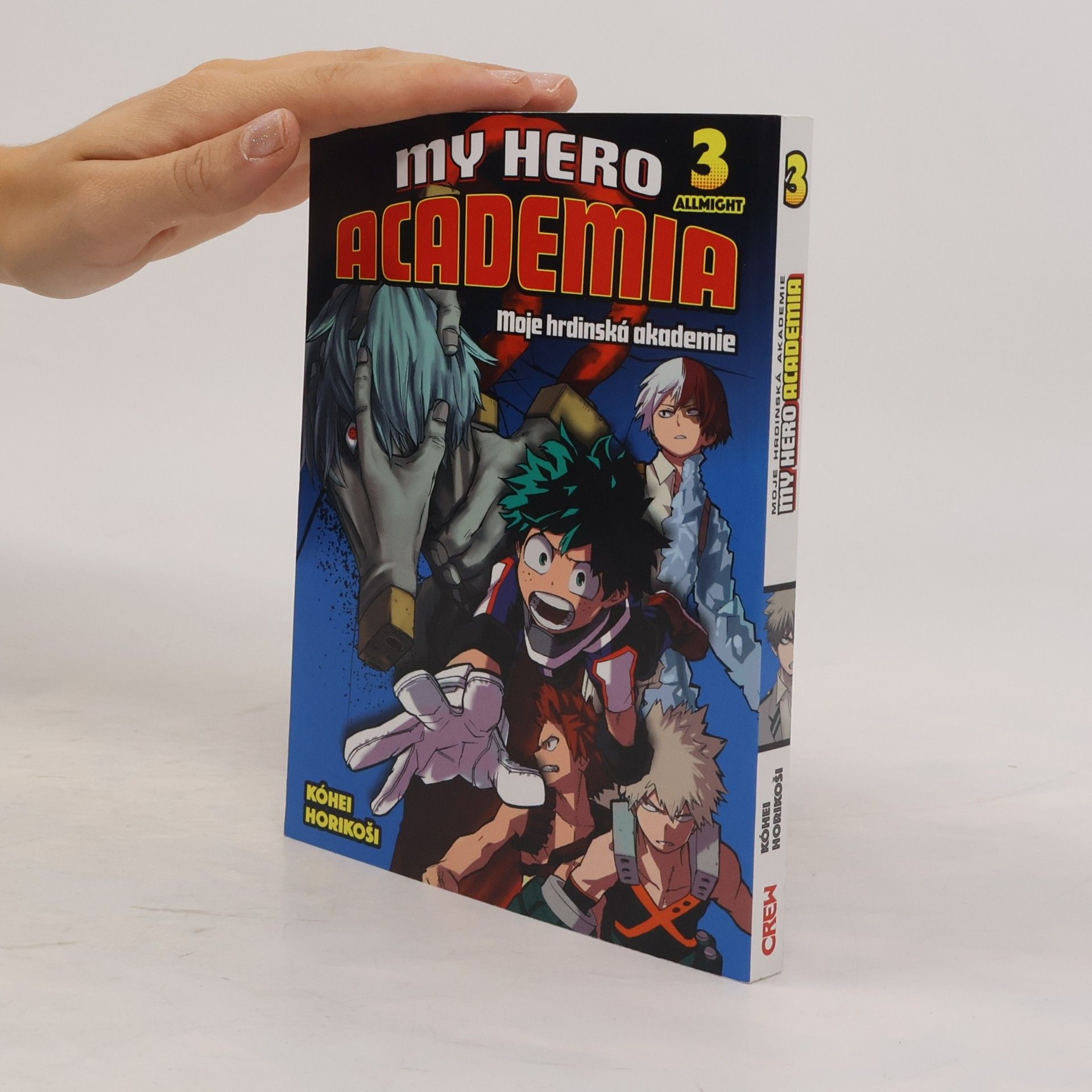 Kohei Horikoshi My hero academia. Moje hrdinská akademie. 3, Allmight