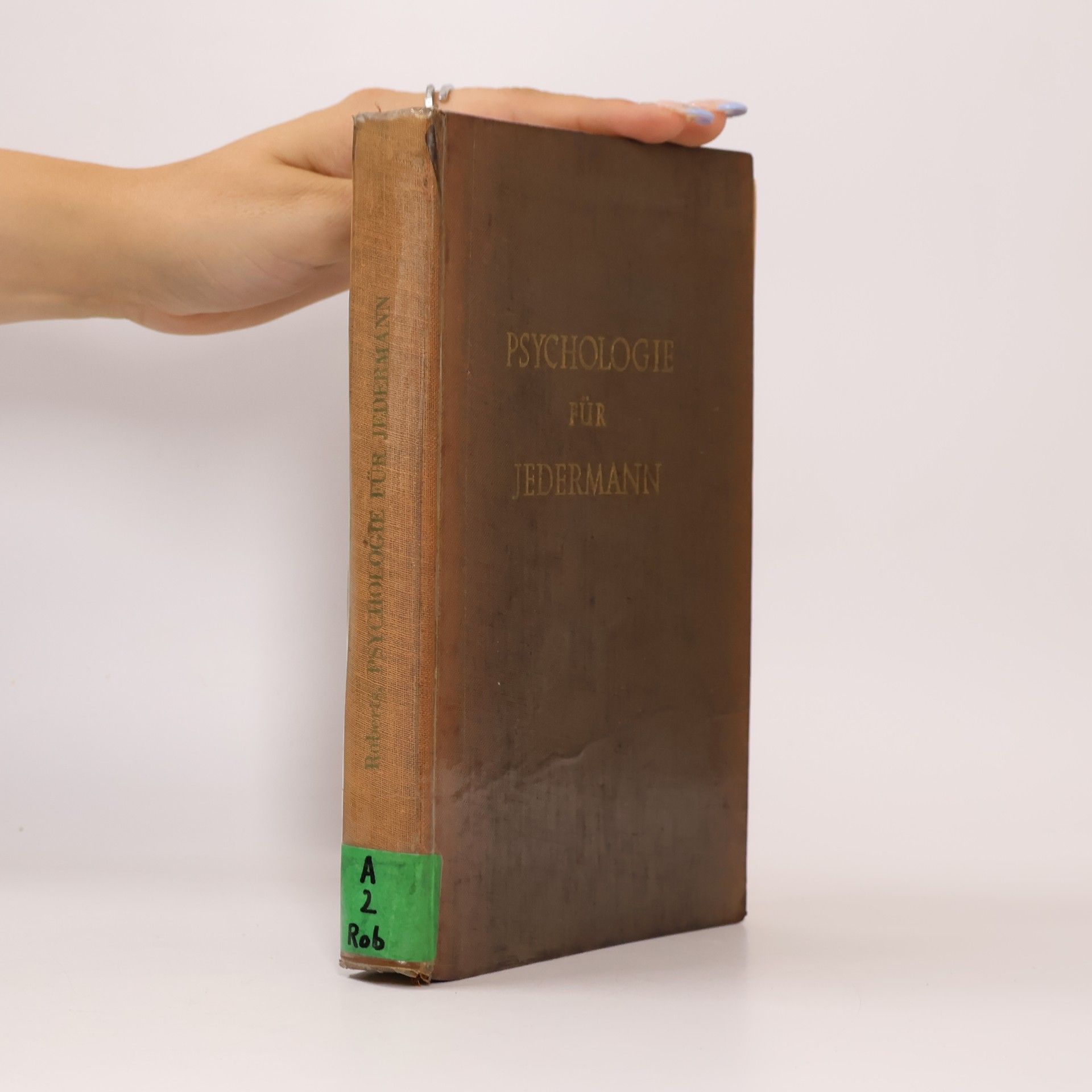 Autorenkollektiv Psychologie für jedermann