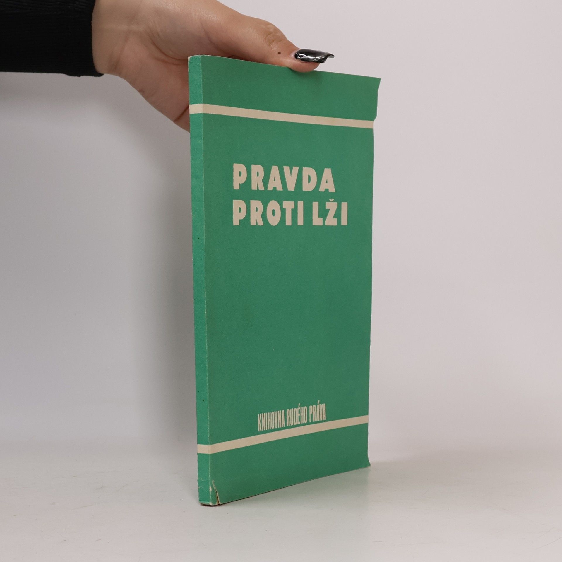 Kolektiv autorů Pravda proti lži