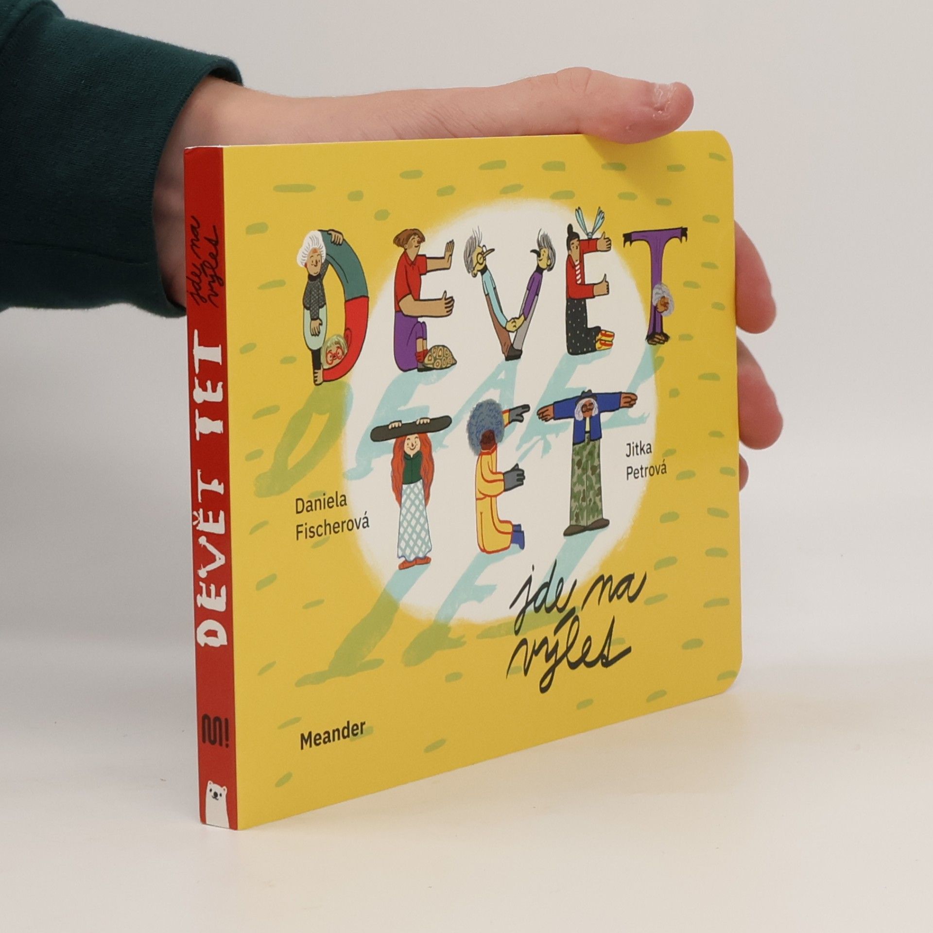 Daniela Fischer Devět tet jde na výlet