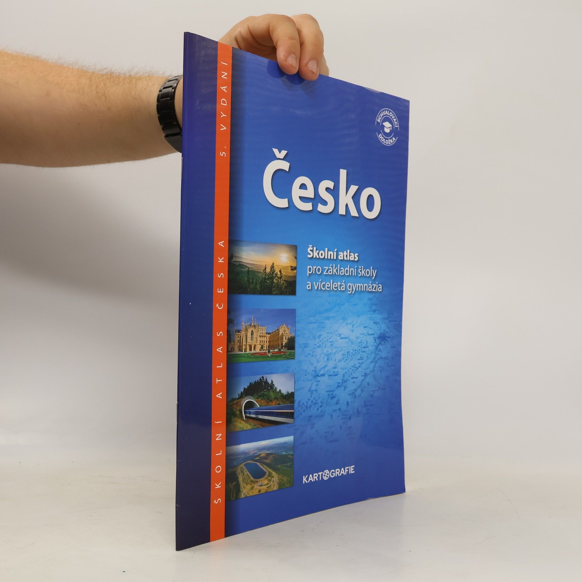 Various authors Česko: školní atlas pro základní školy a víceletá gymnázia