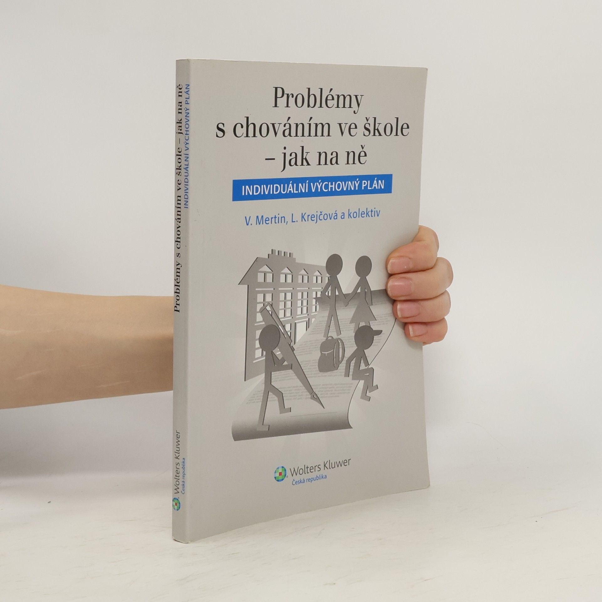 Autores varios Problémy s chováním ve škole – jak na ně