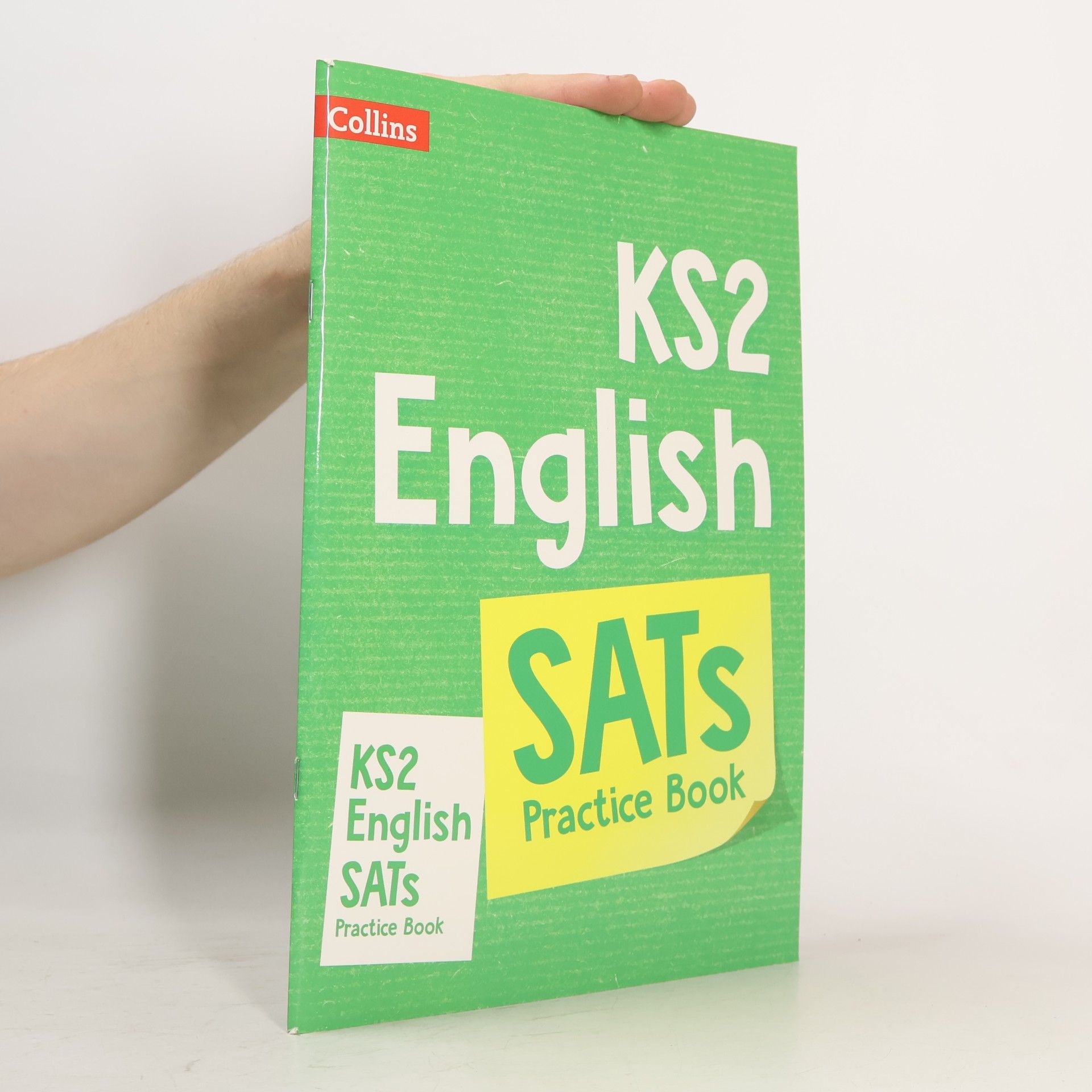 Nicola Barber Collins KS2 SATs Practice: KS2 English SATs Practice Workbook