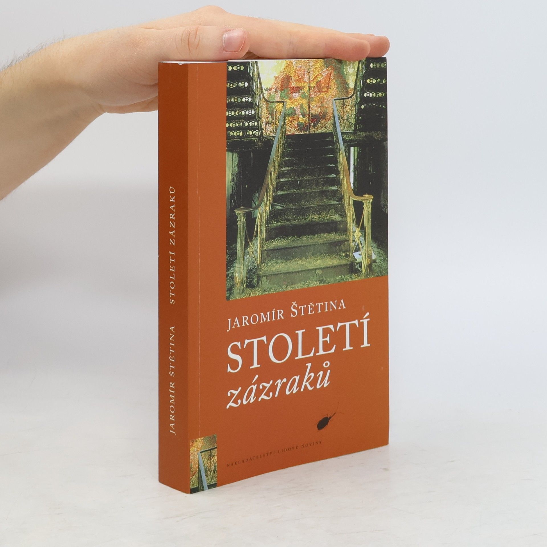 Jaromír Štětina Století zázraků