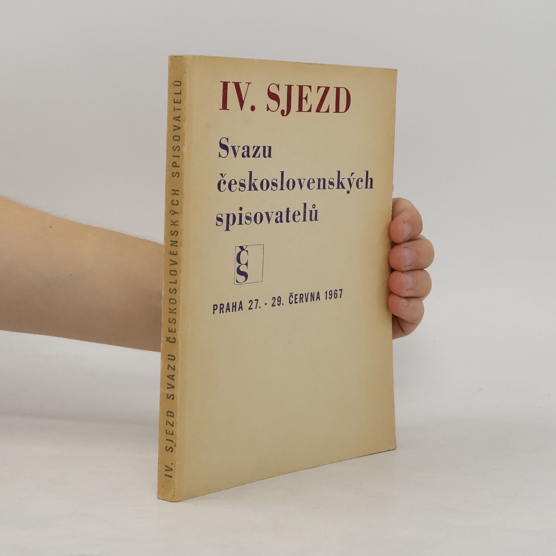 kolektiv IV. sjezd Svazu československých spisovatelů