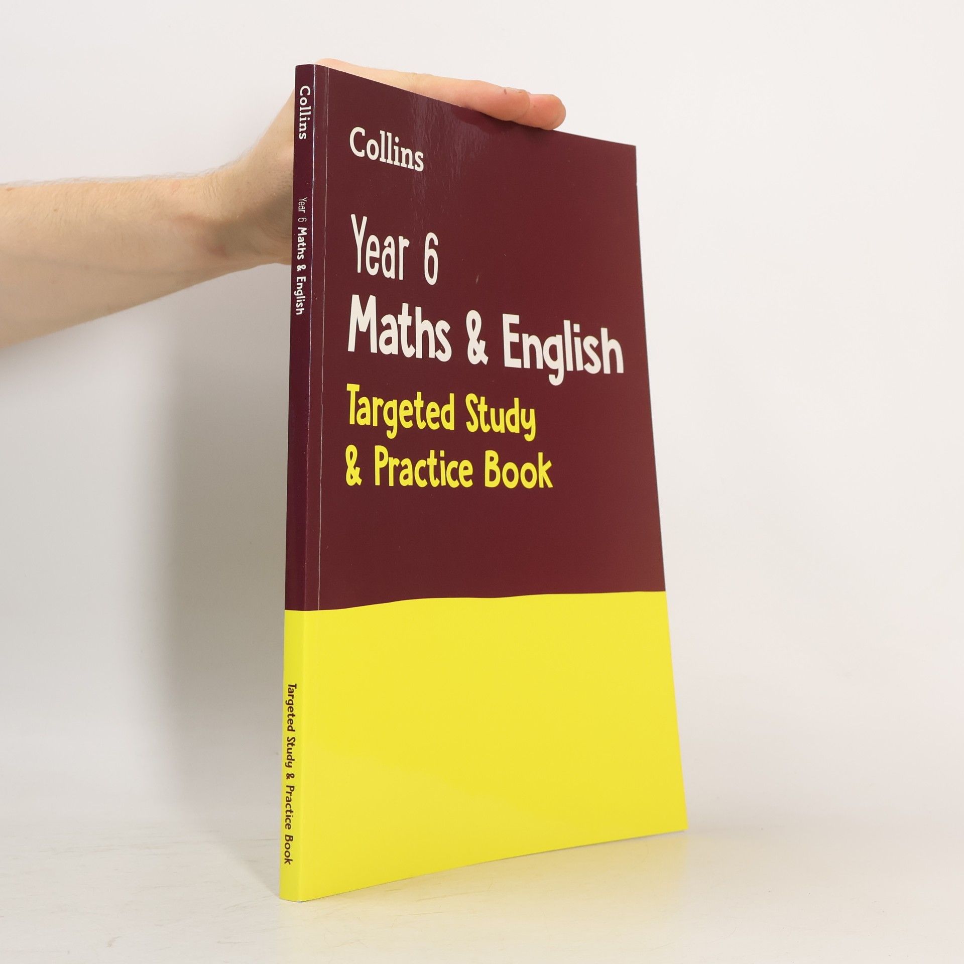 AA.VV. Year 6 Maths and English KS2 Targeted Study & Practice Book