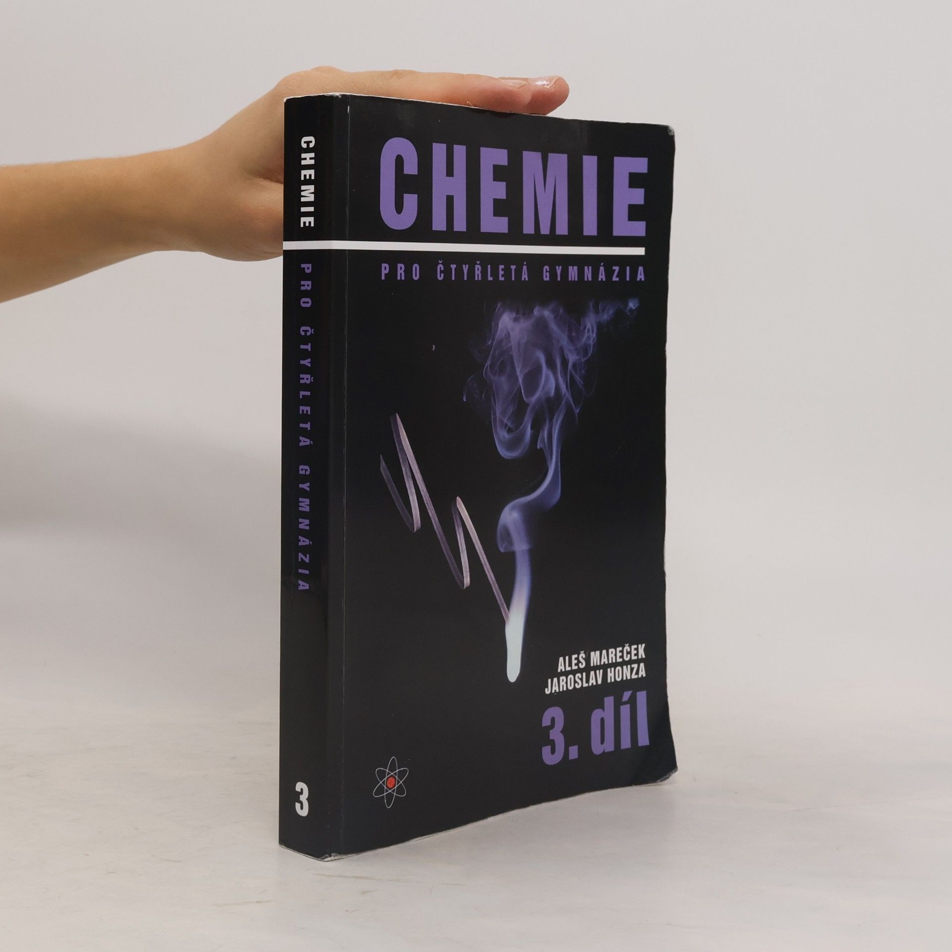 Chemie pro čtyřletá gymnázia. 3. díl
