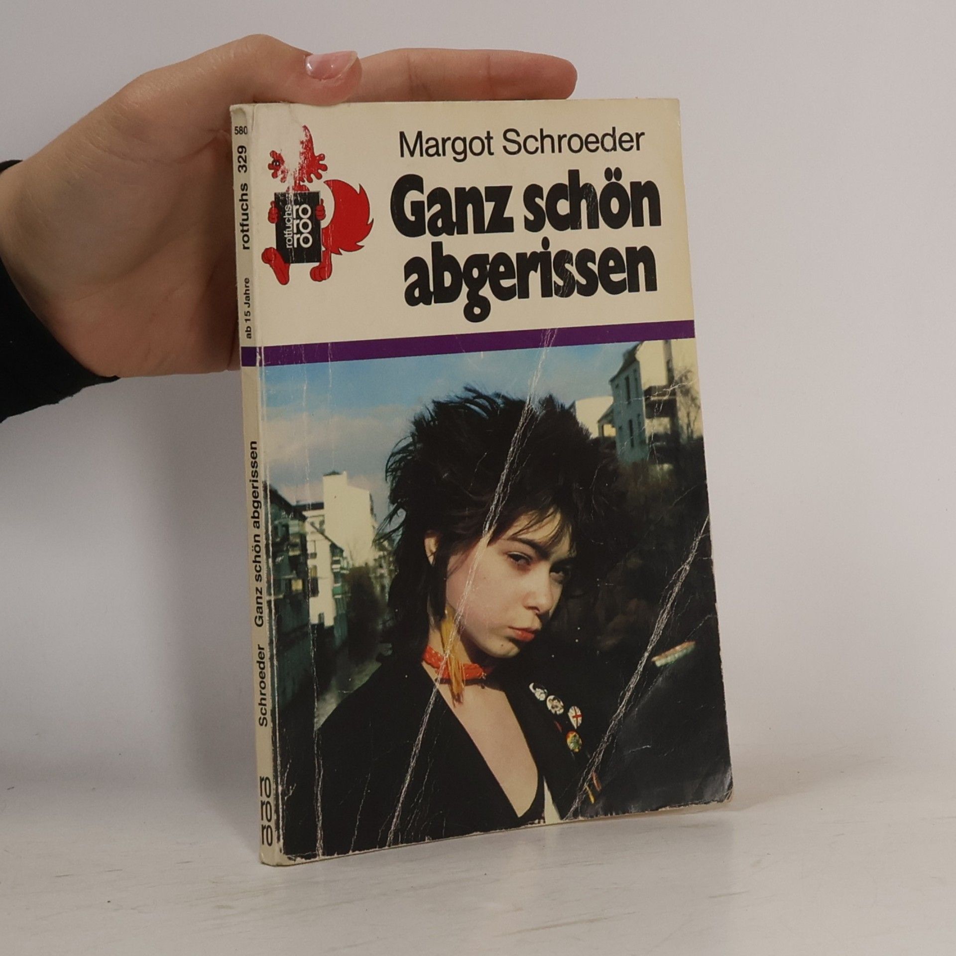 Margot Schroeder Ganz schön abgerissen