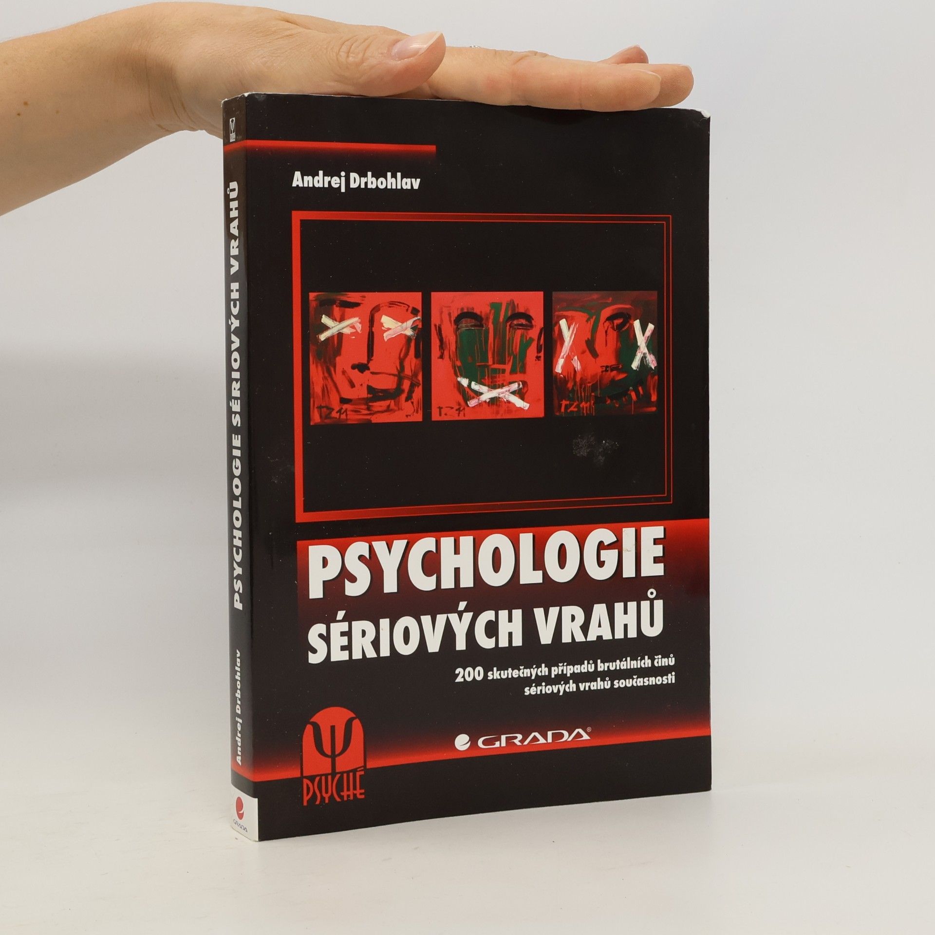 Andrej Drbohlav Psychologie sériových vrahů