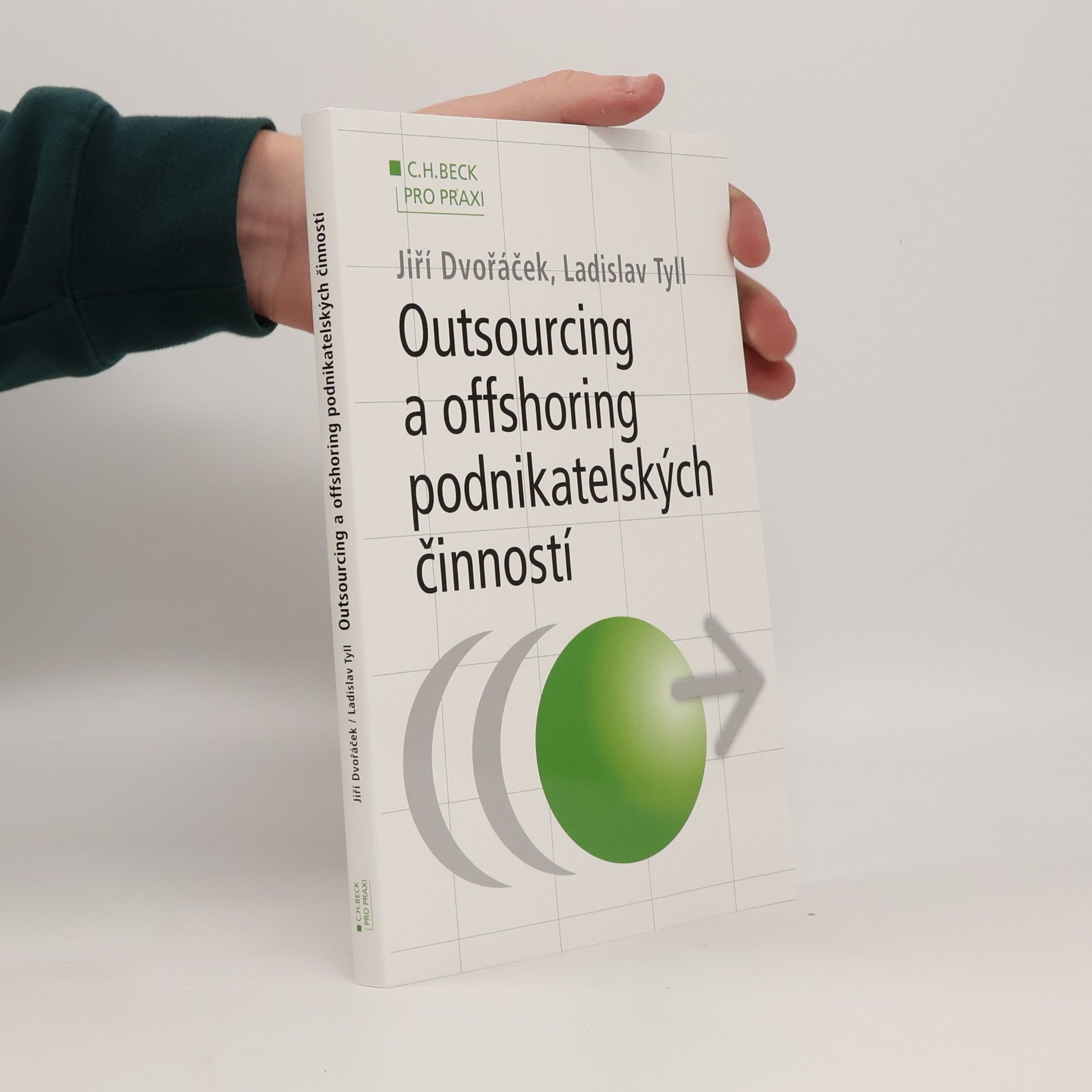 Outsourcing a offshoring podnikatelských činností
