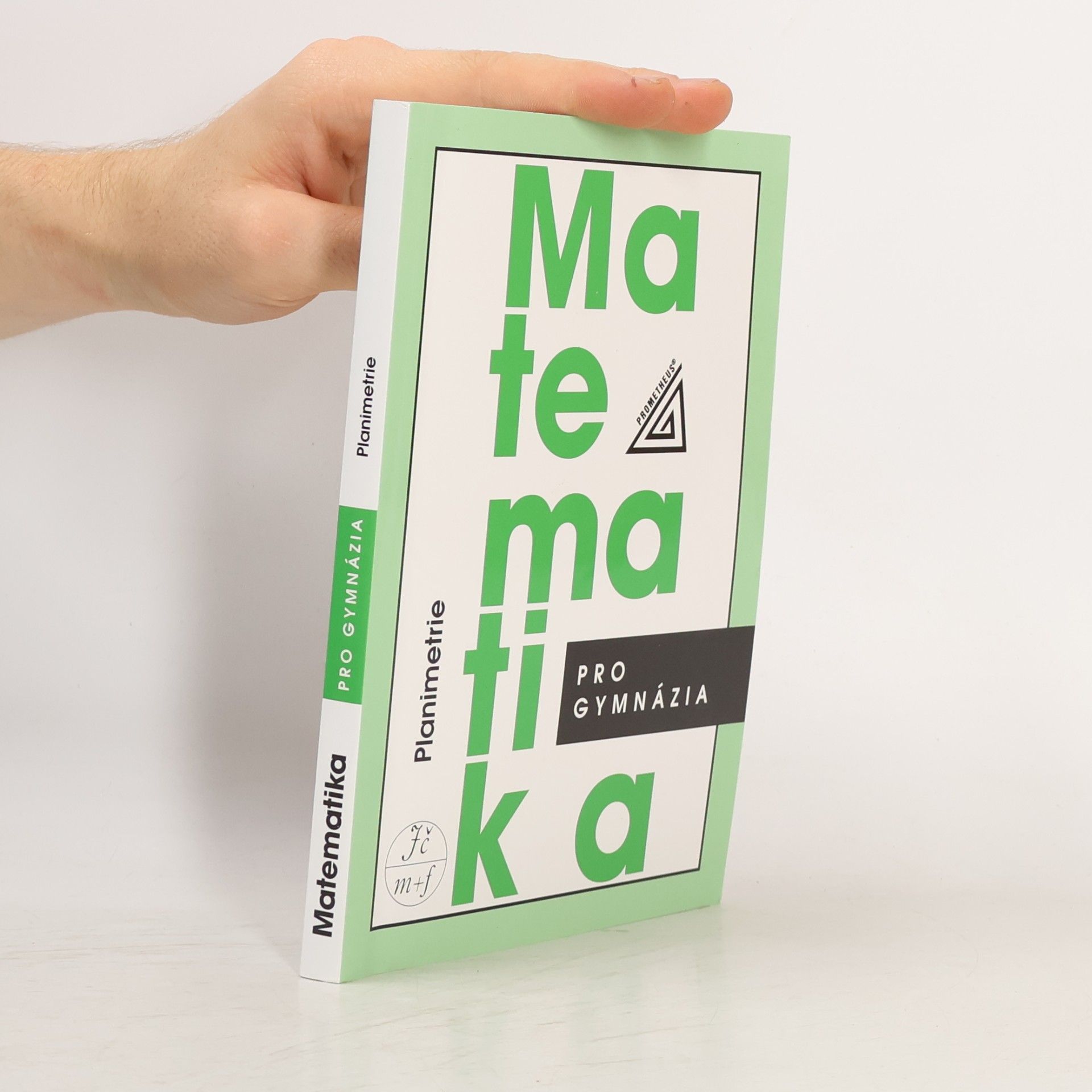 Eva Pomykalová Matematika pro gymnázia: planimetrie