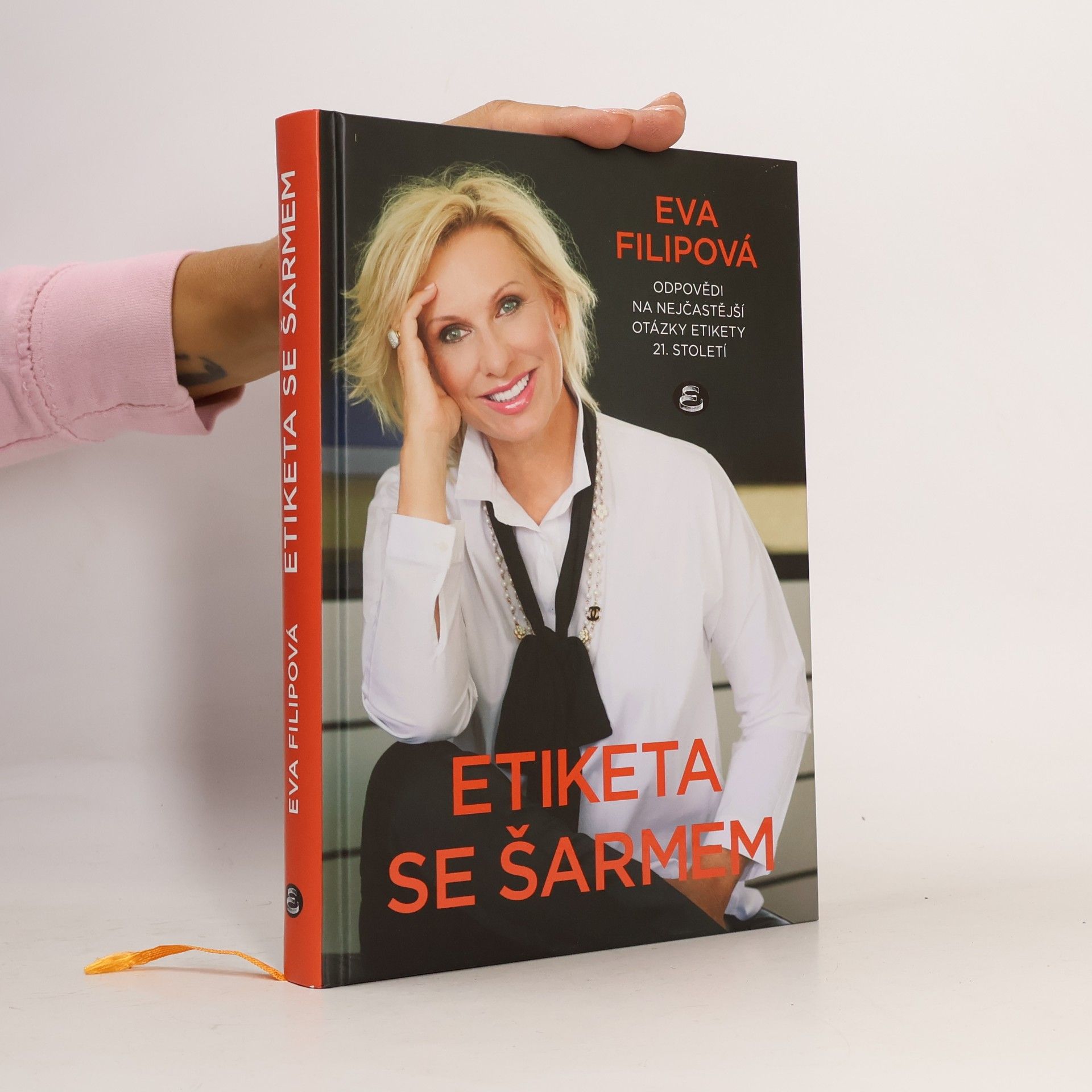 Eva Filipová Etiketa se šarmem : odpovědi na nejčastější otázky etikety 21. století