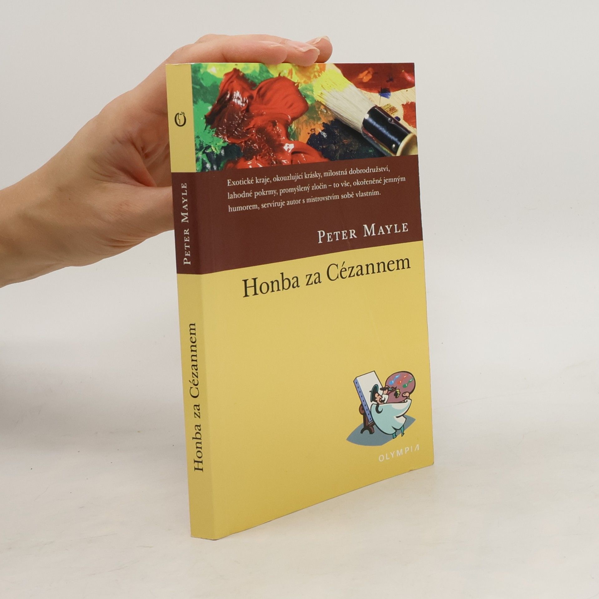 Peter Mayle Honba za Cézannem