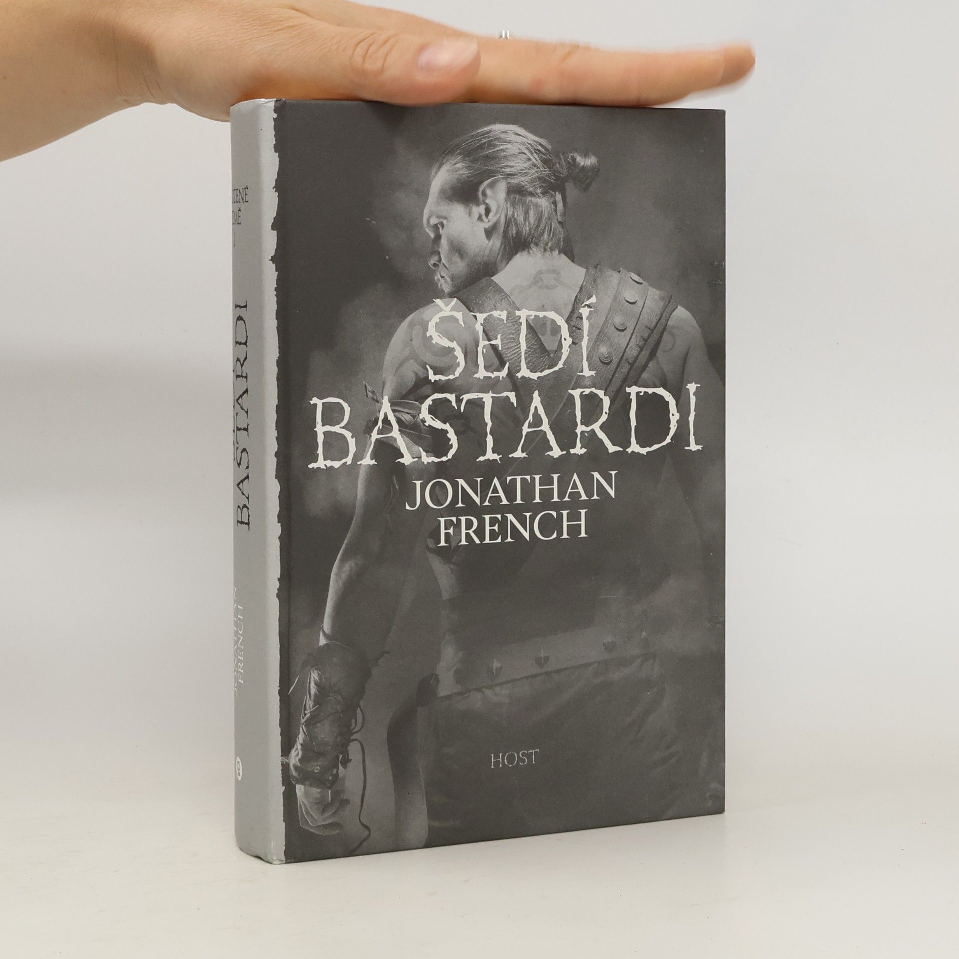 Jonathan French Šedí bastardi
