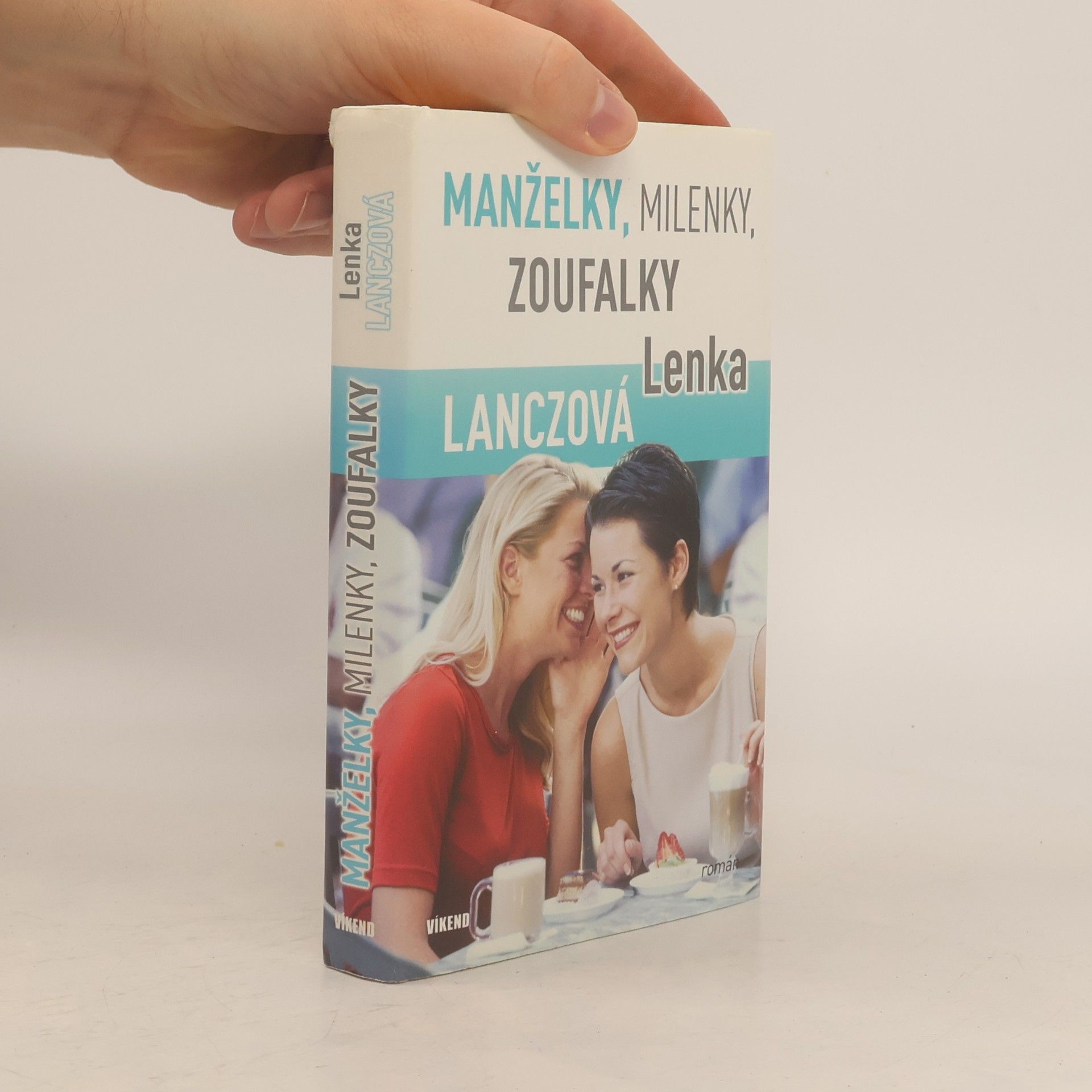 Manželky, milenky, zoufalky