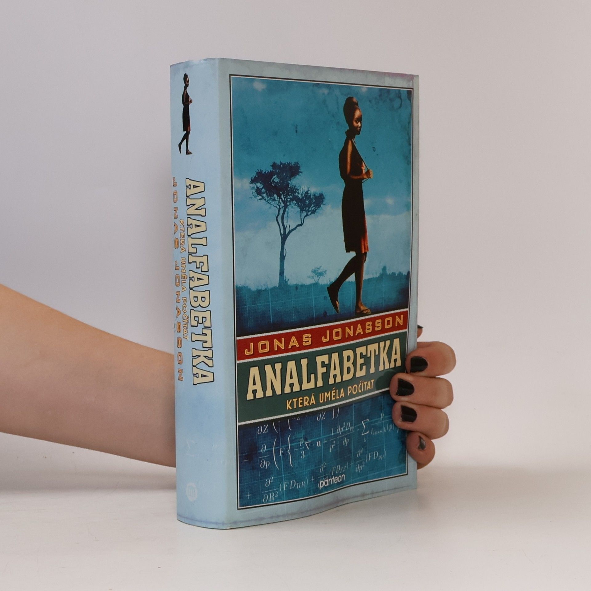 Jonas Jonasson Analfabetka, která uměla počítat