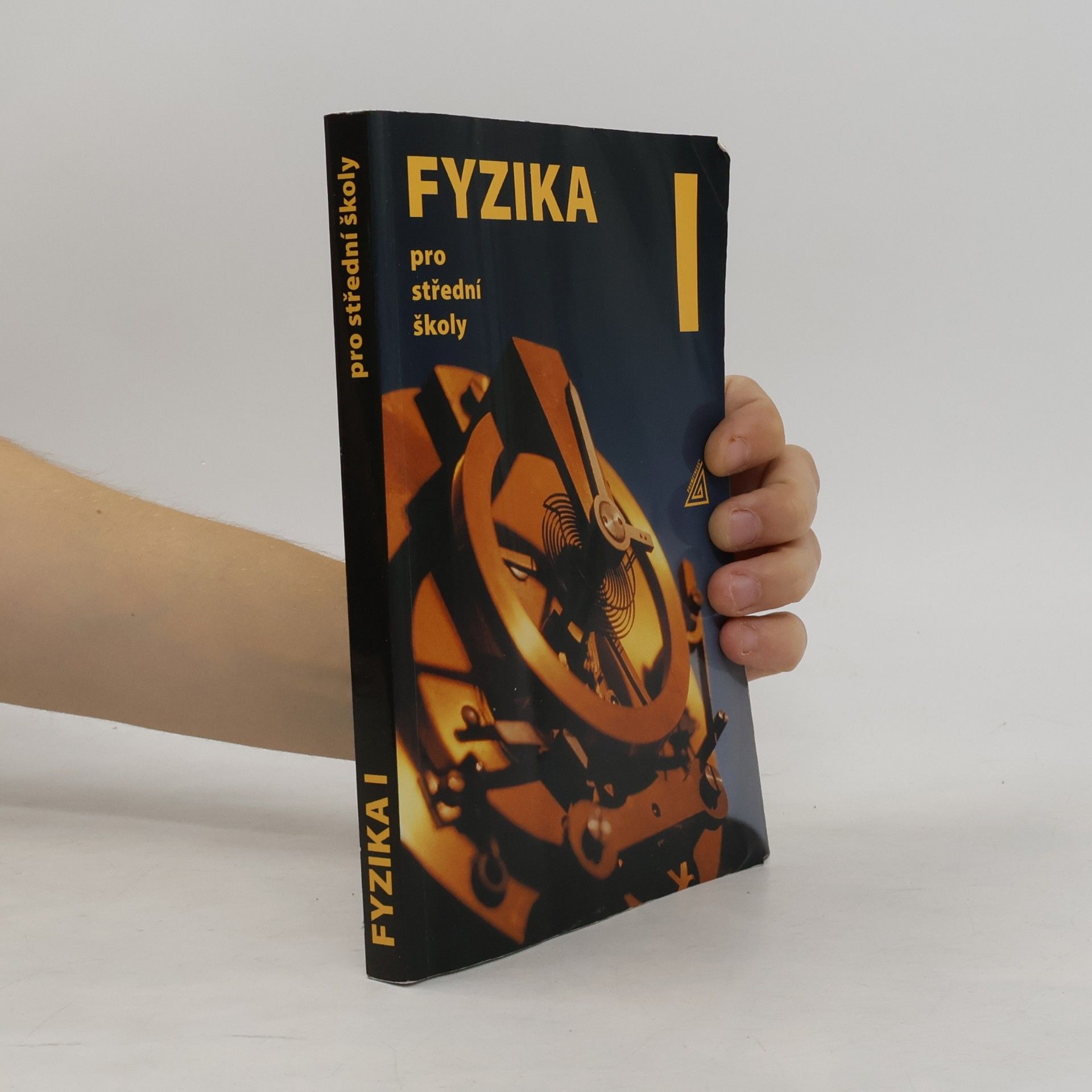 Radmila Hýblová Fyzika pro střední školy I