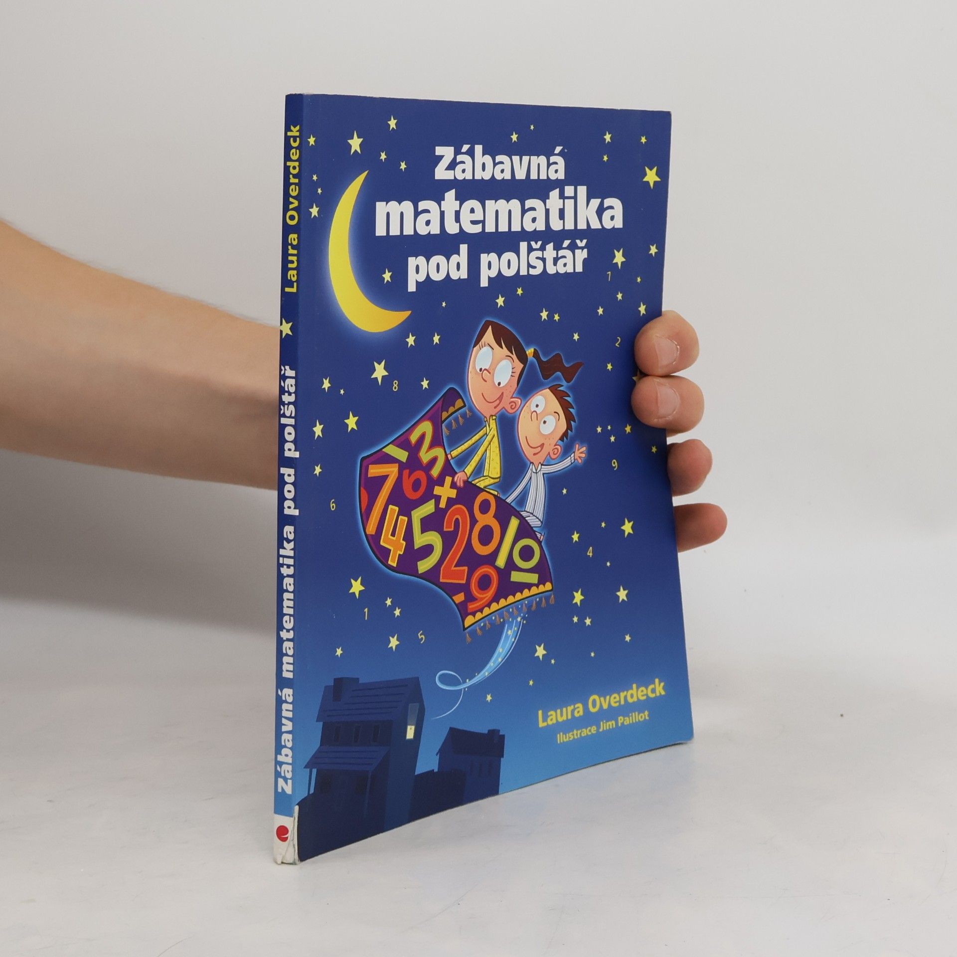 Laura Overdeck Zábavná matematika pod polštář