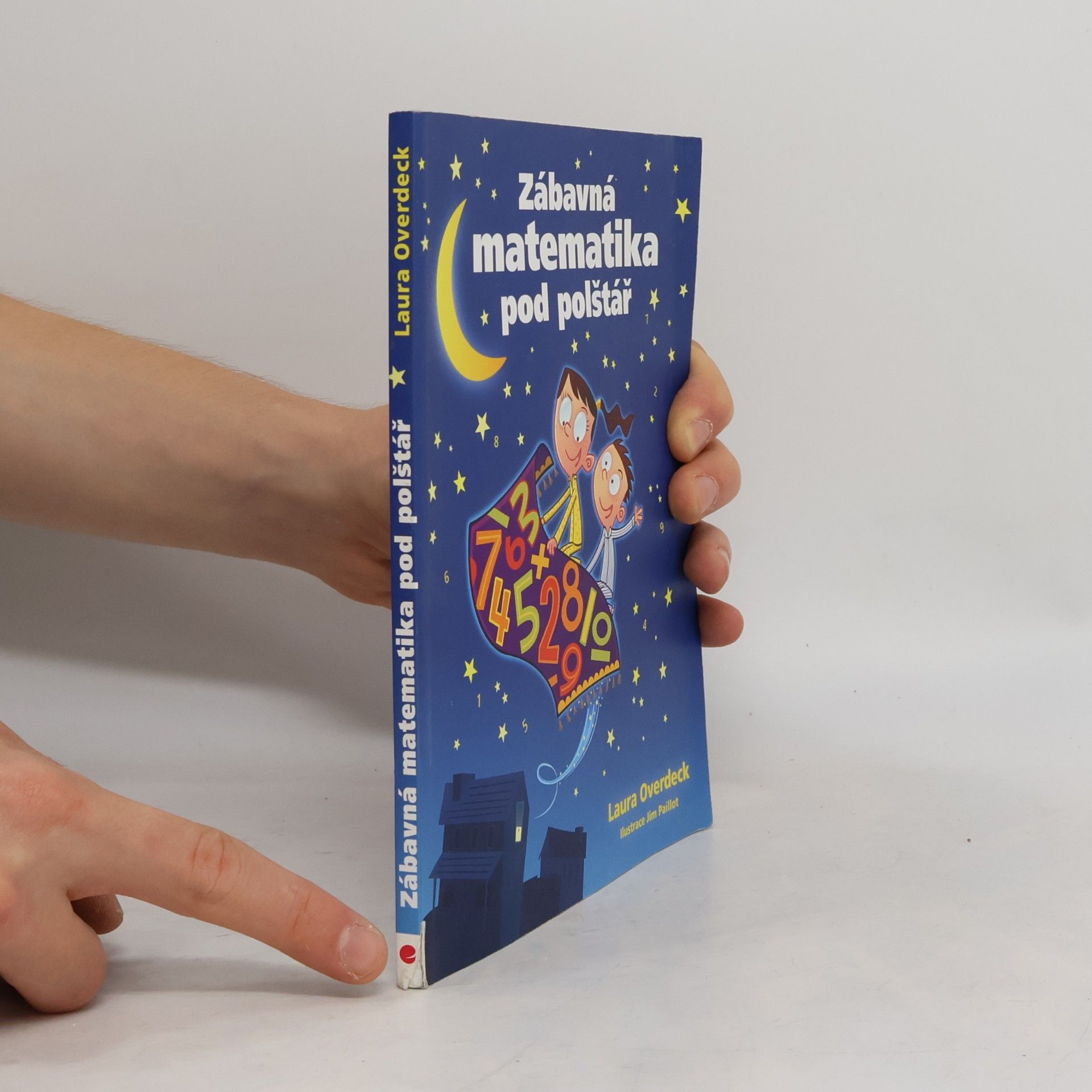 Laura Overdeck Zábavná matematika pod polštář