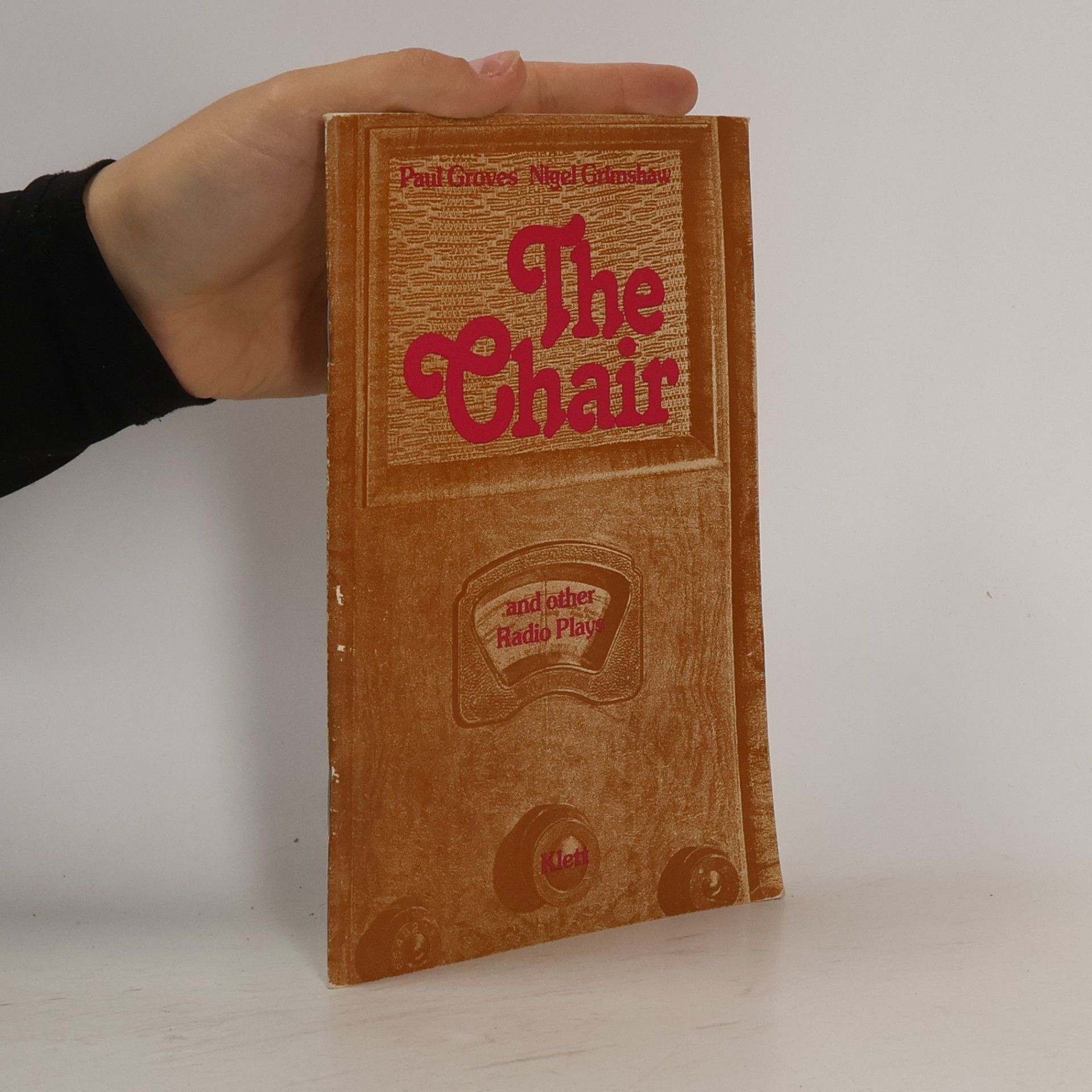 Paul Groves The Chair and other Radio Plays