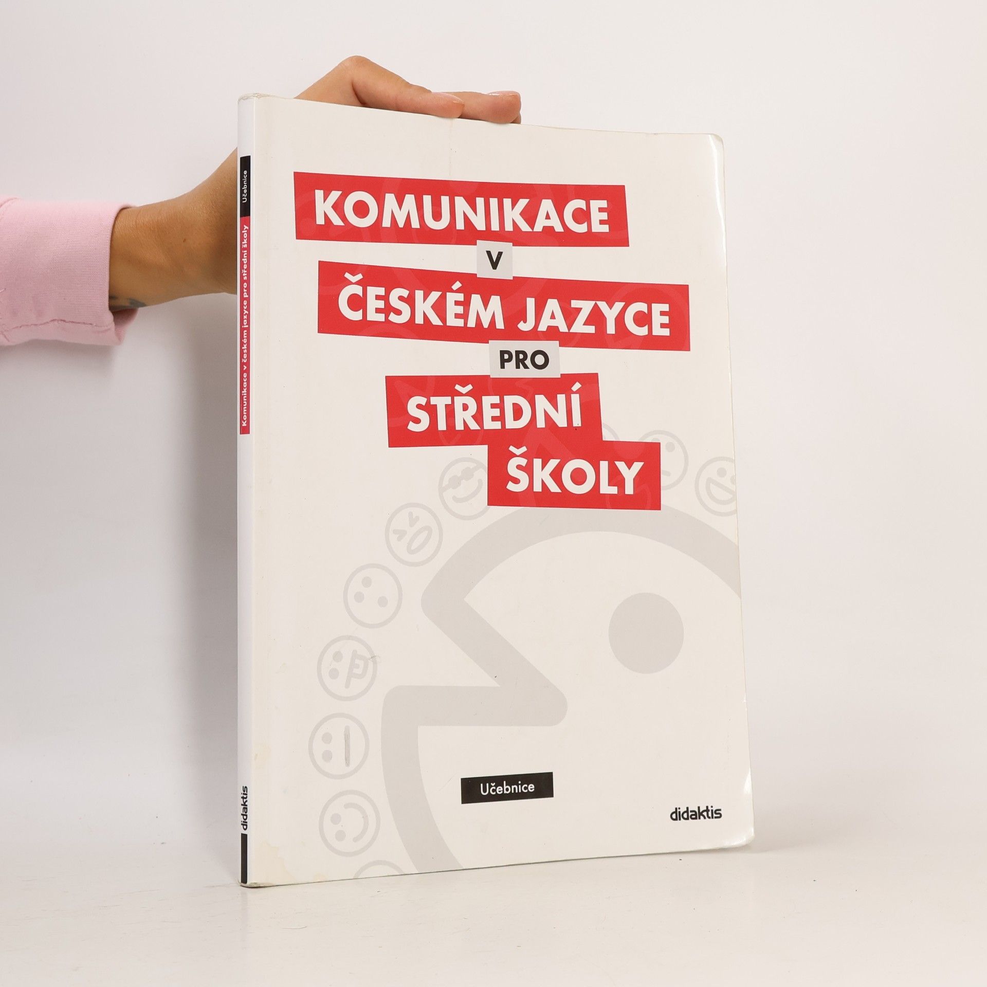 Olga Čelišová Komunikace v českém jazyce pro střední školy