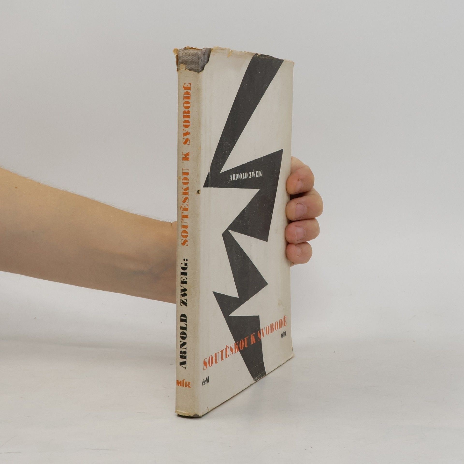Arnold Zweig Soutěskou k svobodě