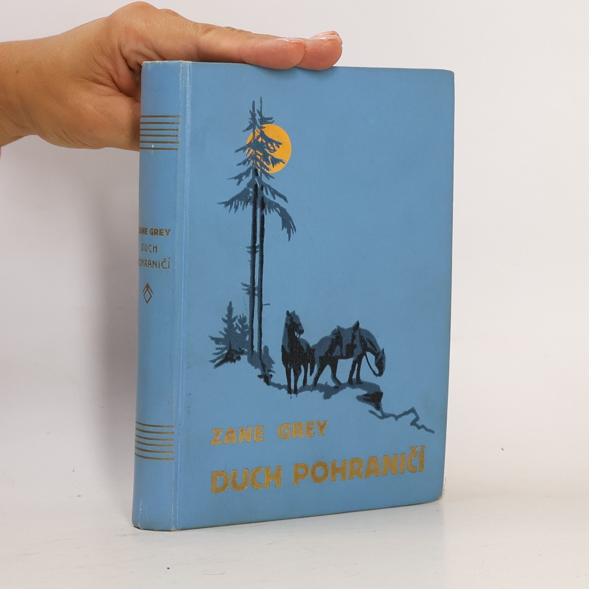 Zane Grey Duch pohraničí