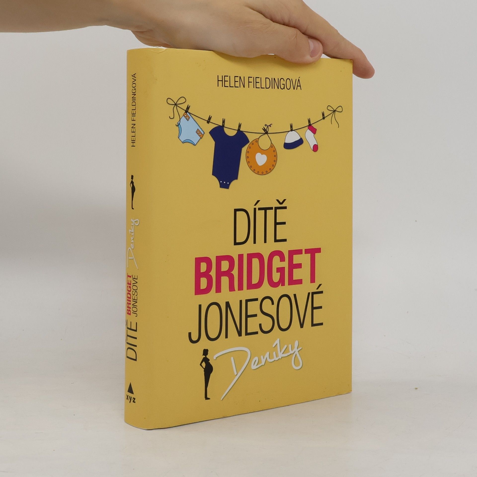 Helen Fielding Dítě Bridget Jonesové : Deníky