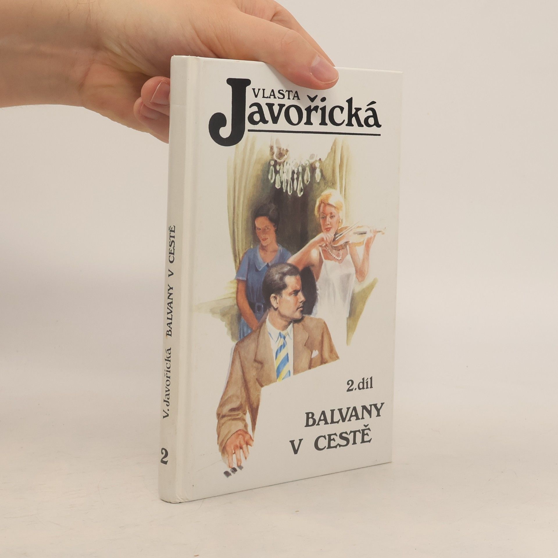 Vlasta Javořická Balvany v cestě 2