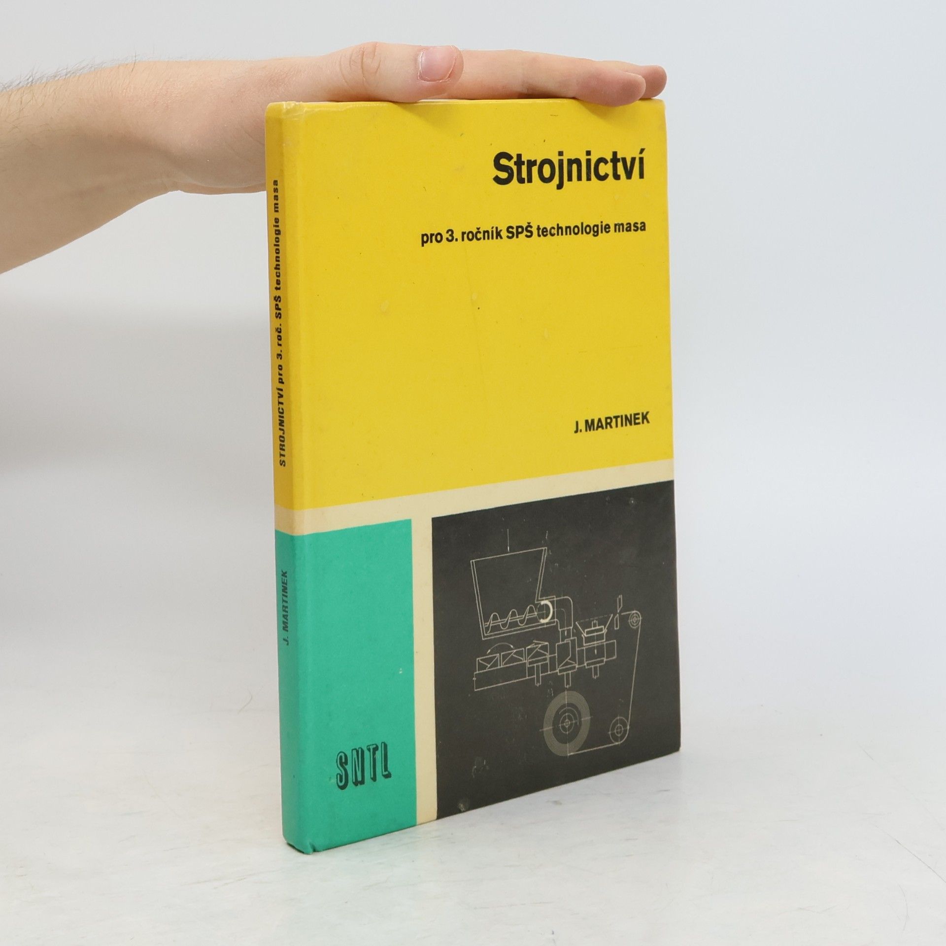 Strojnictví pro 3. roč. SPŠ zpracování masa