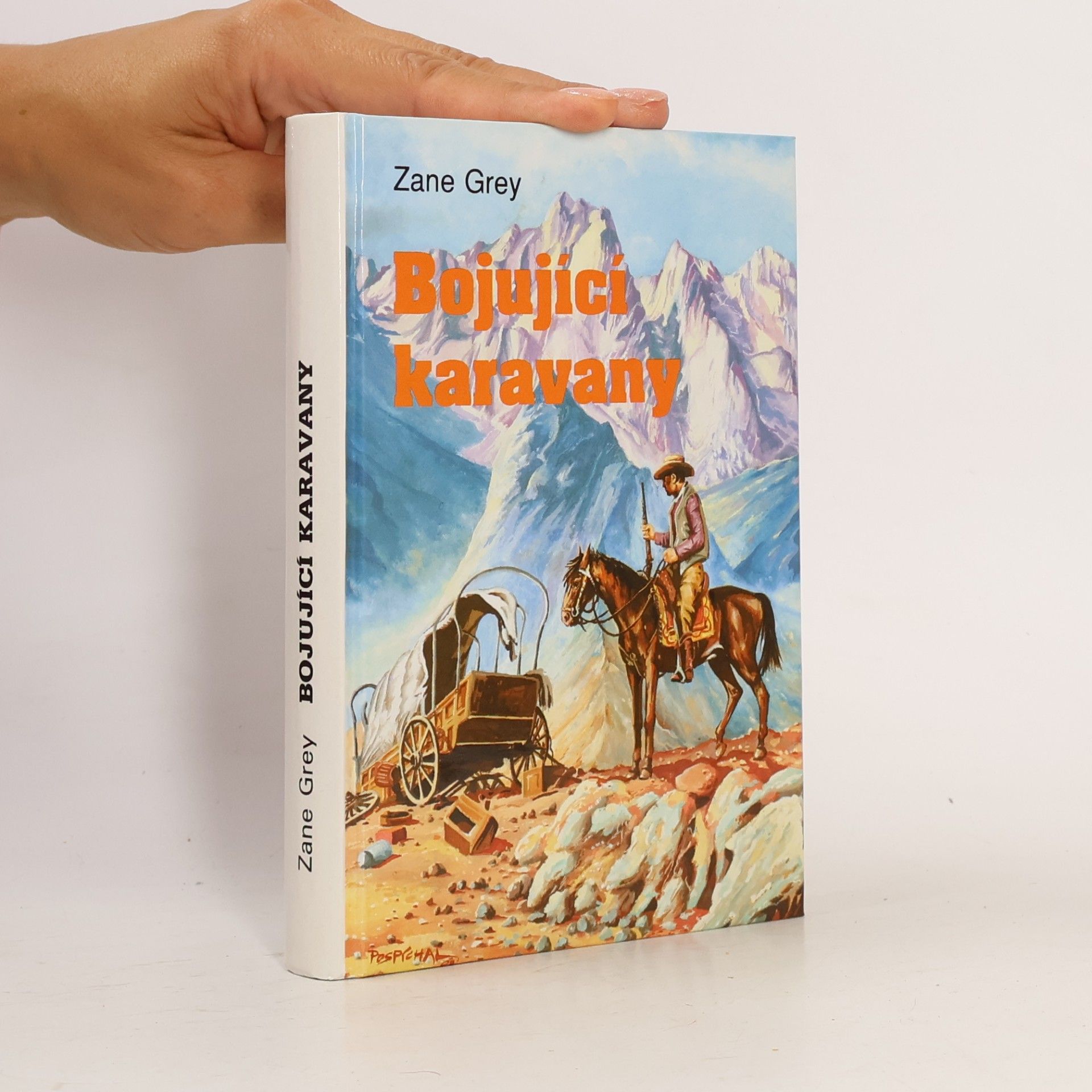 Zane Grey Bojující karavany
