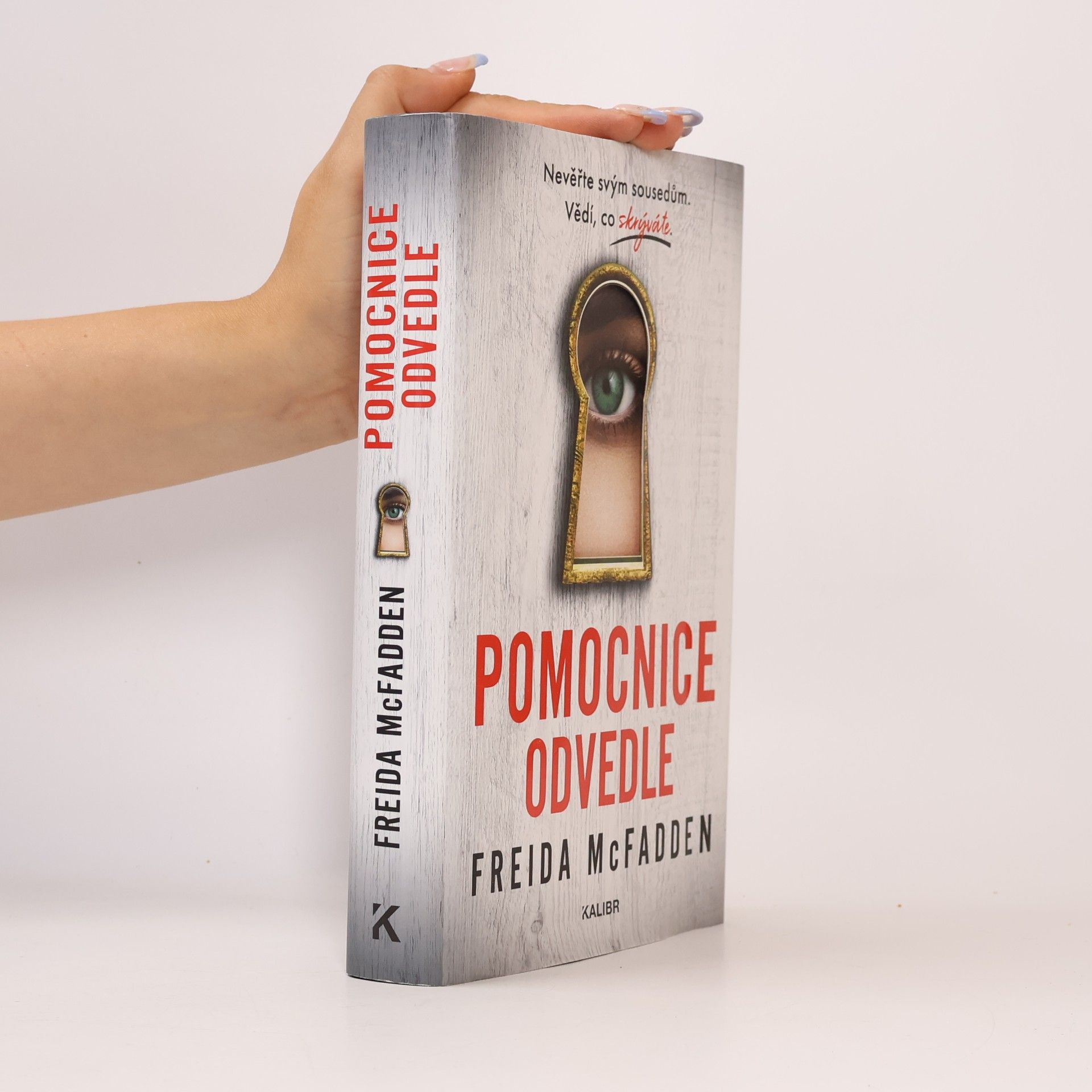 Freida McFaddenová Pomocnice odvedle