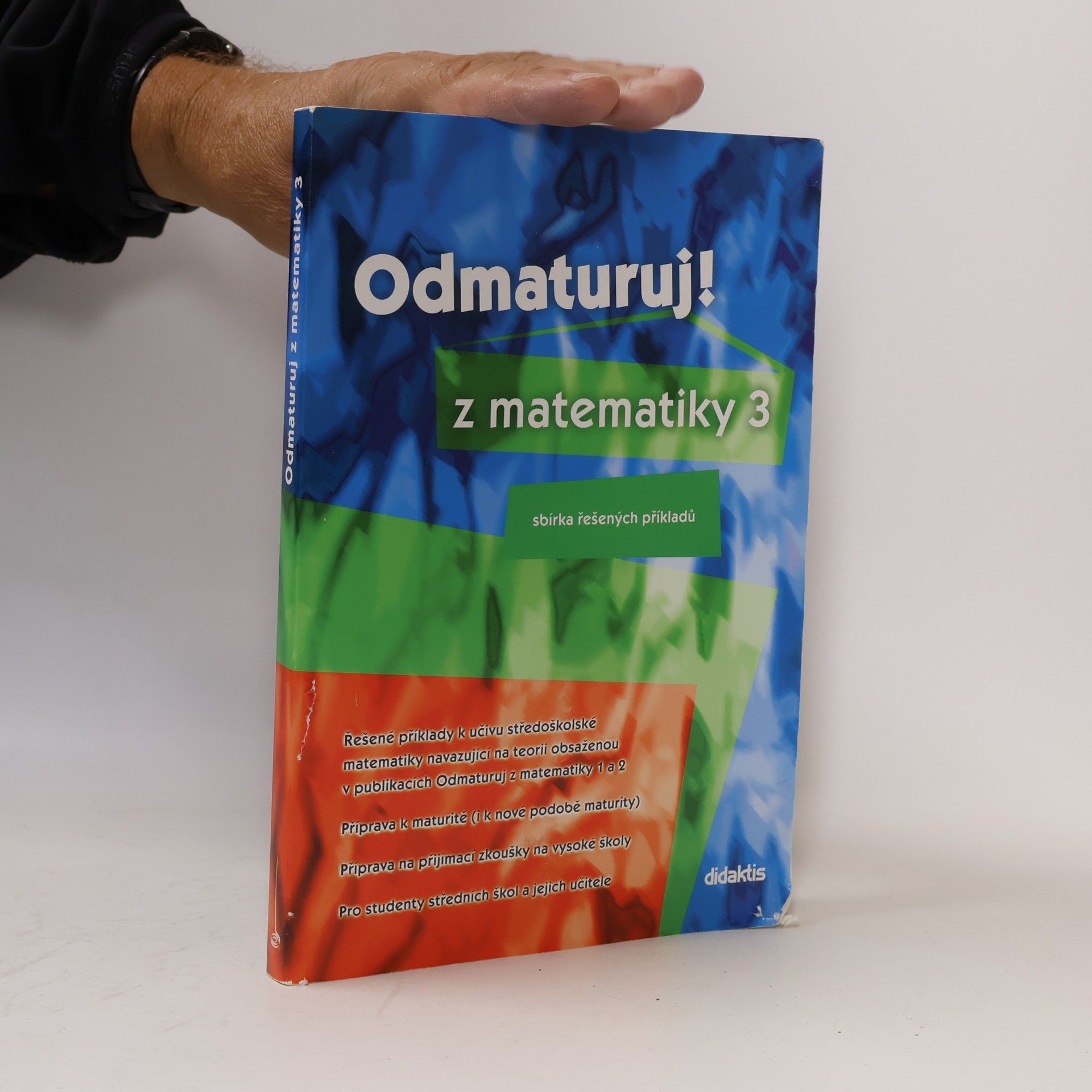 Pavel Boucník Odmaturuj! z matematiky 3. Sbírka řešených příkladů.