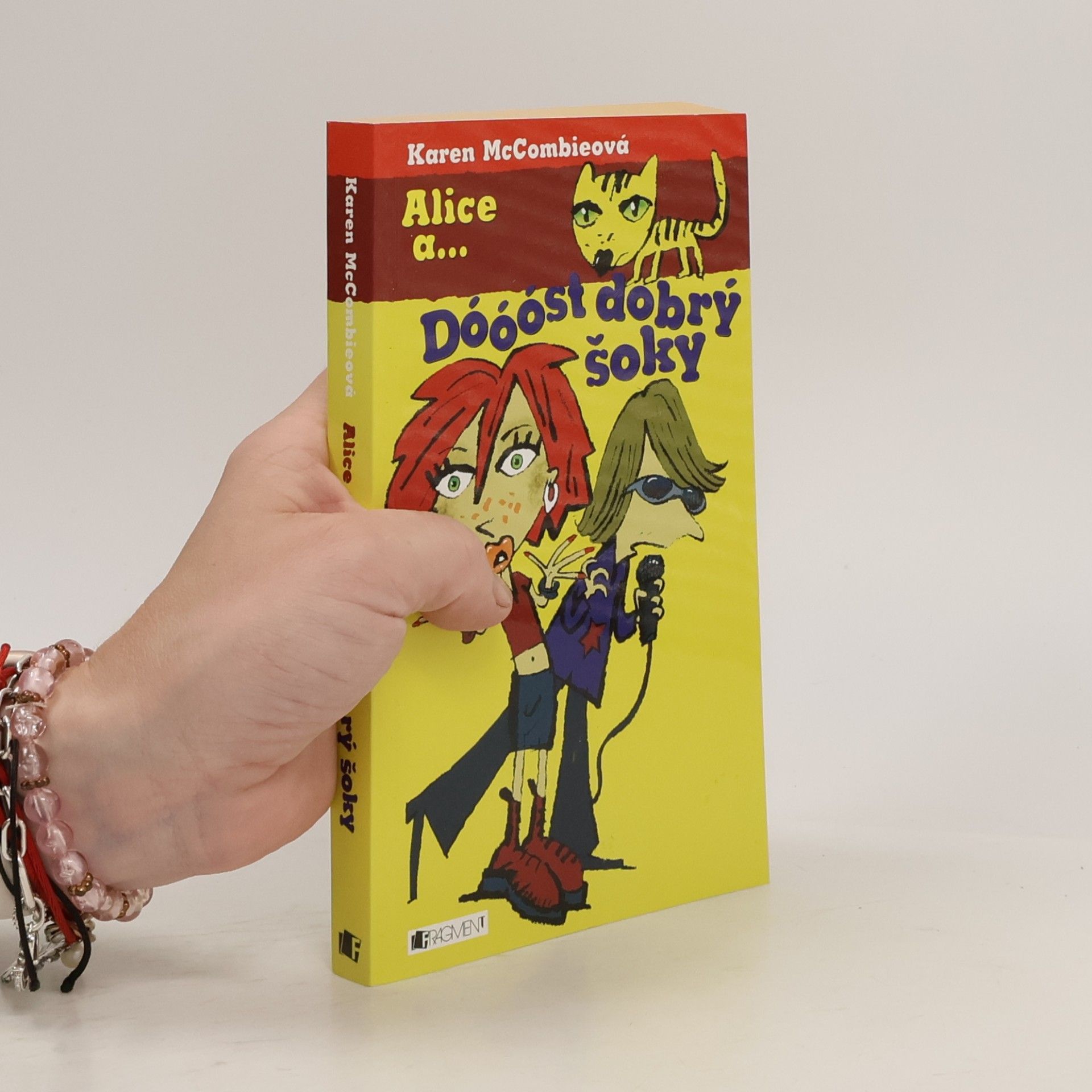 Karen McCombie Alice a... Dóóóst dobrý šoky