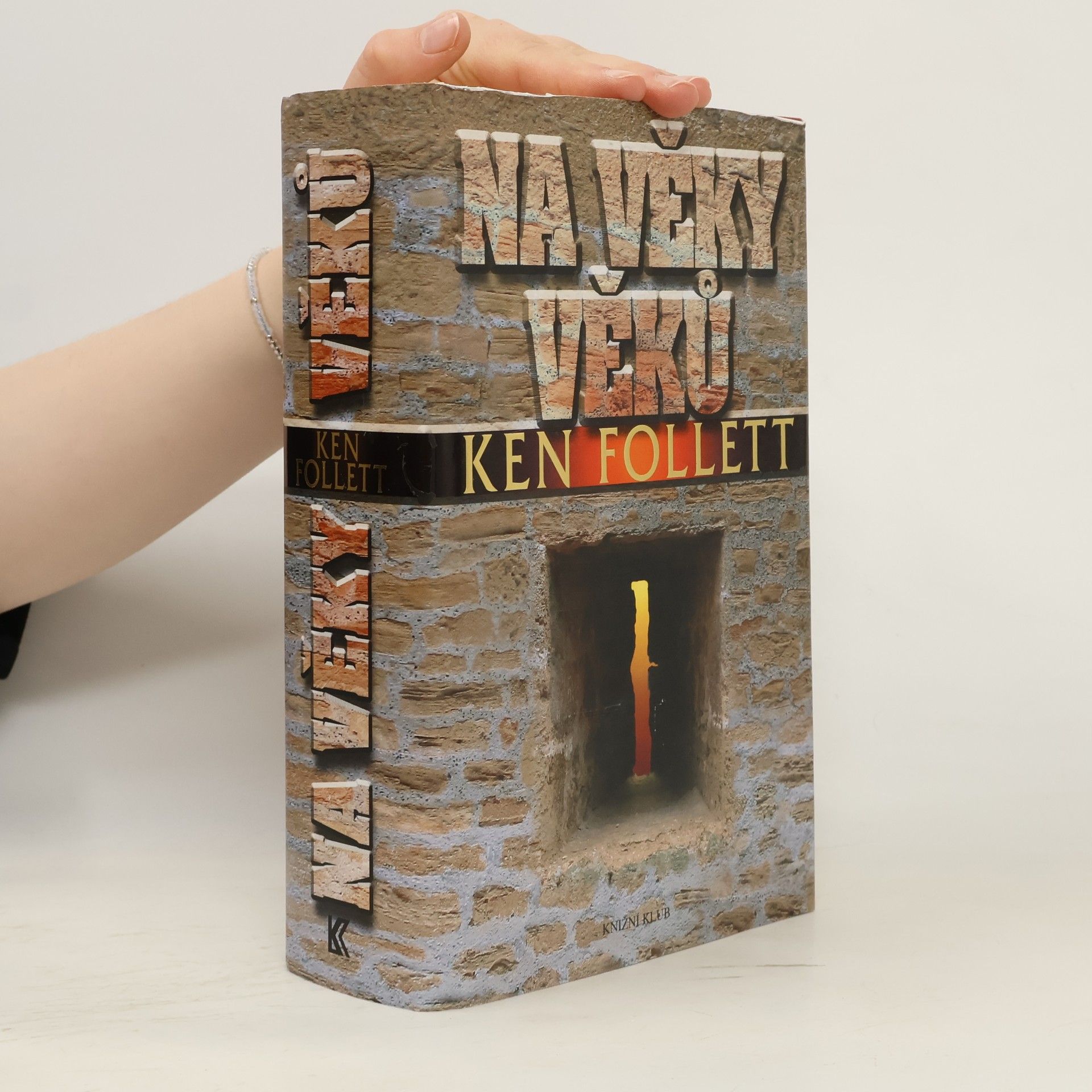 Ken Follett Na věky věků