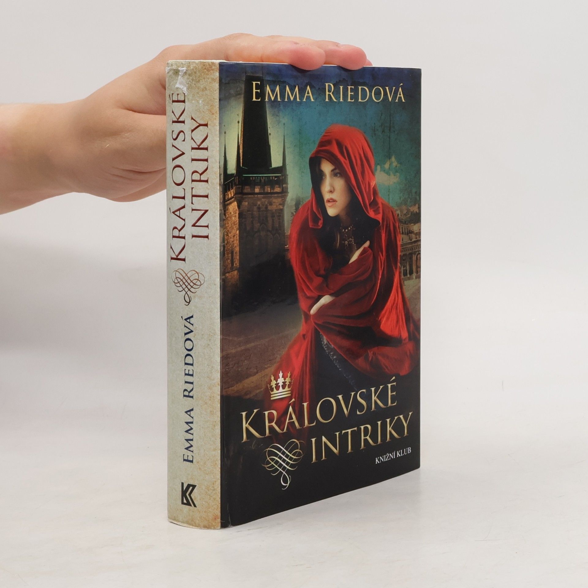 Emma Riedová Královské intriky